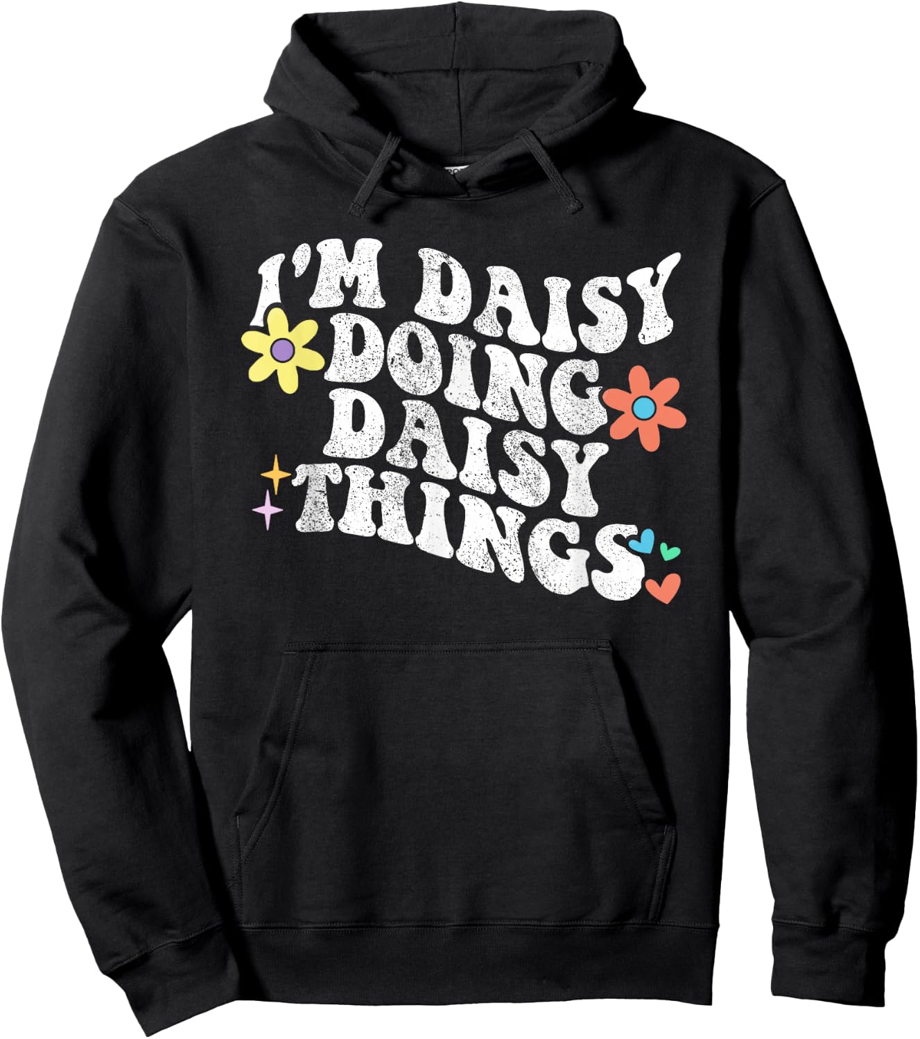 Retro Groovy Im DAISY Doing DAISY Things Funny Mother's Day Hoodie - Hoodie | Black