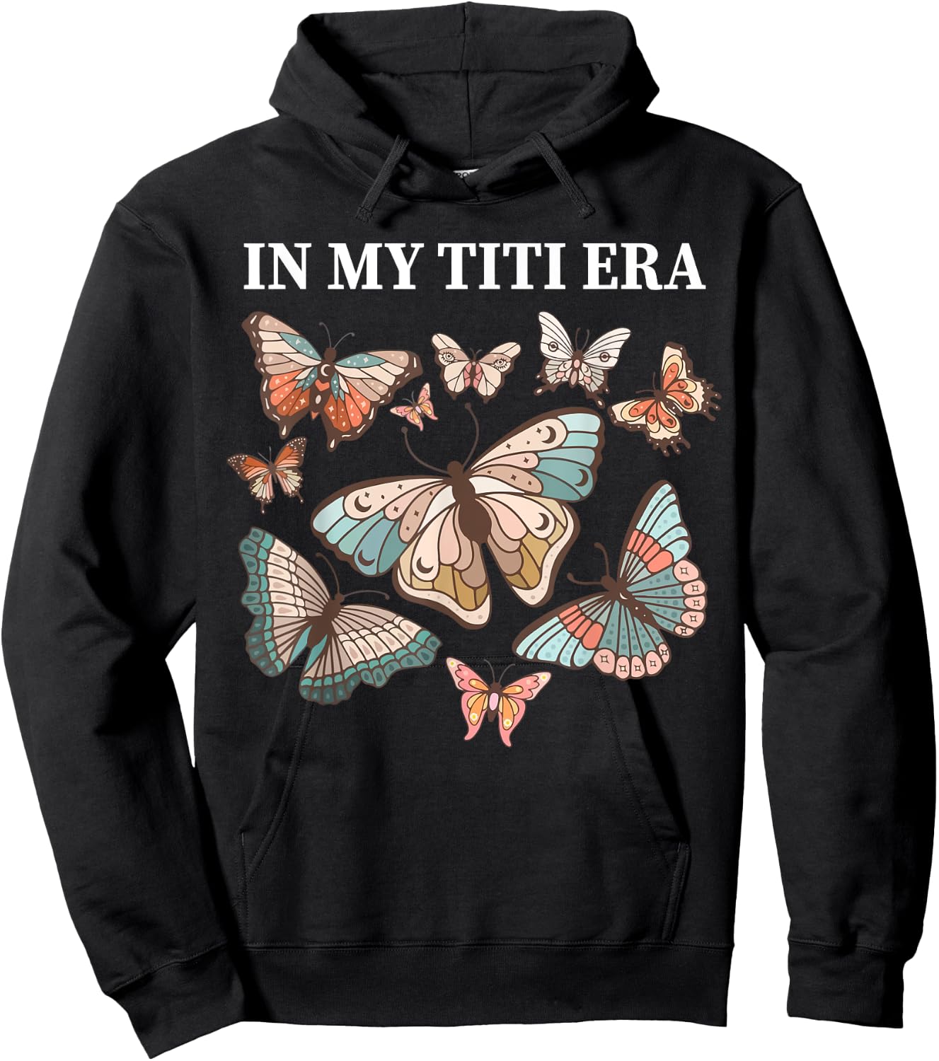 In My Titi Era aunt funny butterfly auntie matching family Hoodie - Hoodie | Black