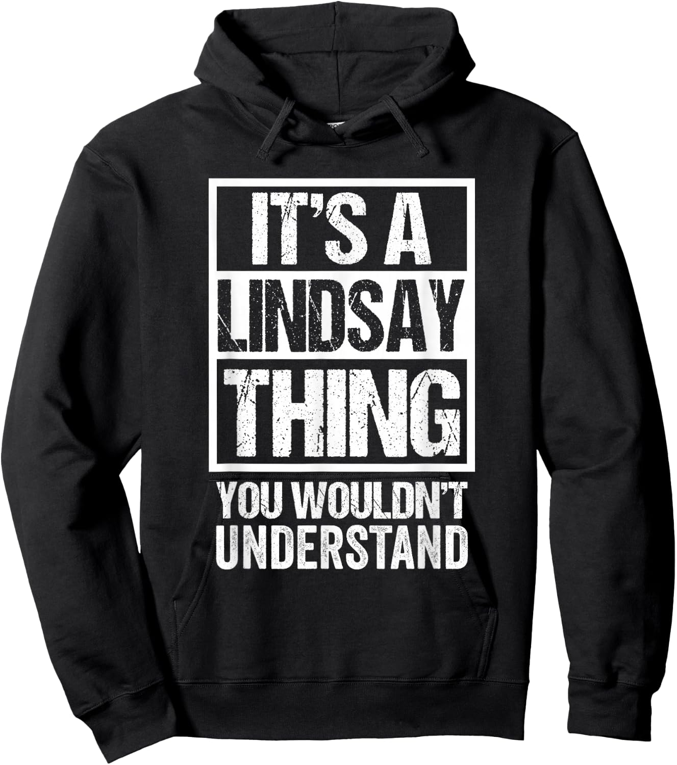 It's A Lindsay Thing You Wouldn't Understand First Name Hoodie - Hoodie | Black