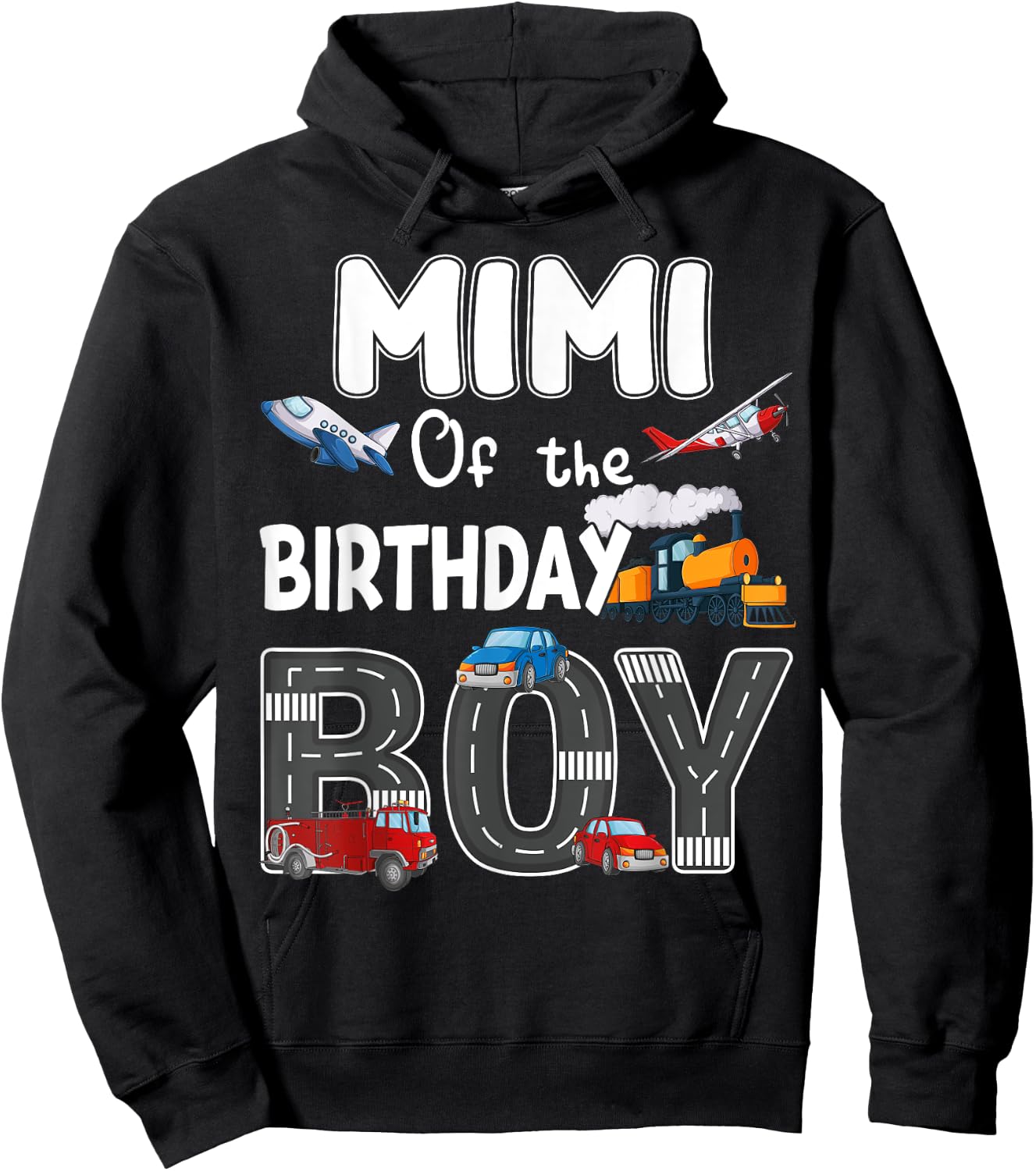 Mimi Of The Birthday Boy Trains Cars Fire Trucks Airplane Hoodie - Hoodie | Black