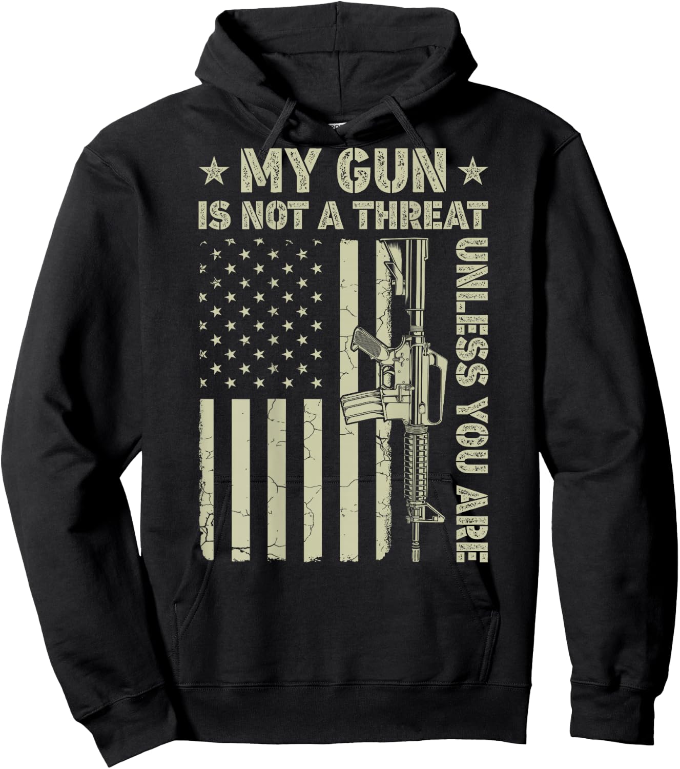 My Gun Is Not A Threat Unless You Are American Flag On Back Hoodie - Hoodie | Black