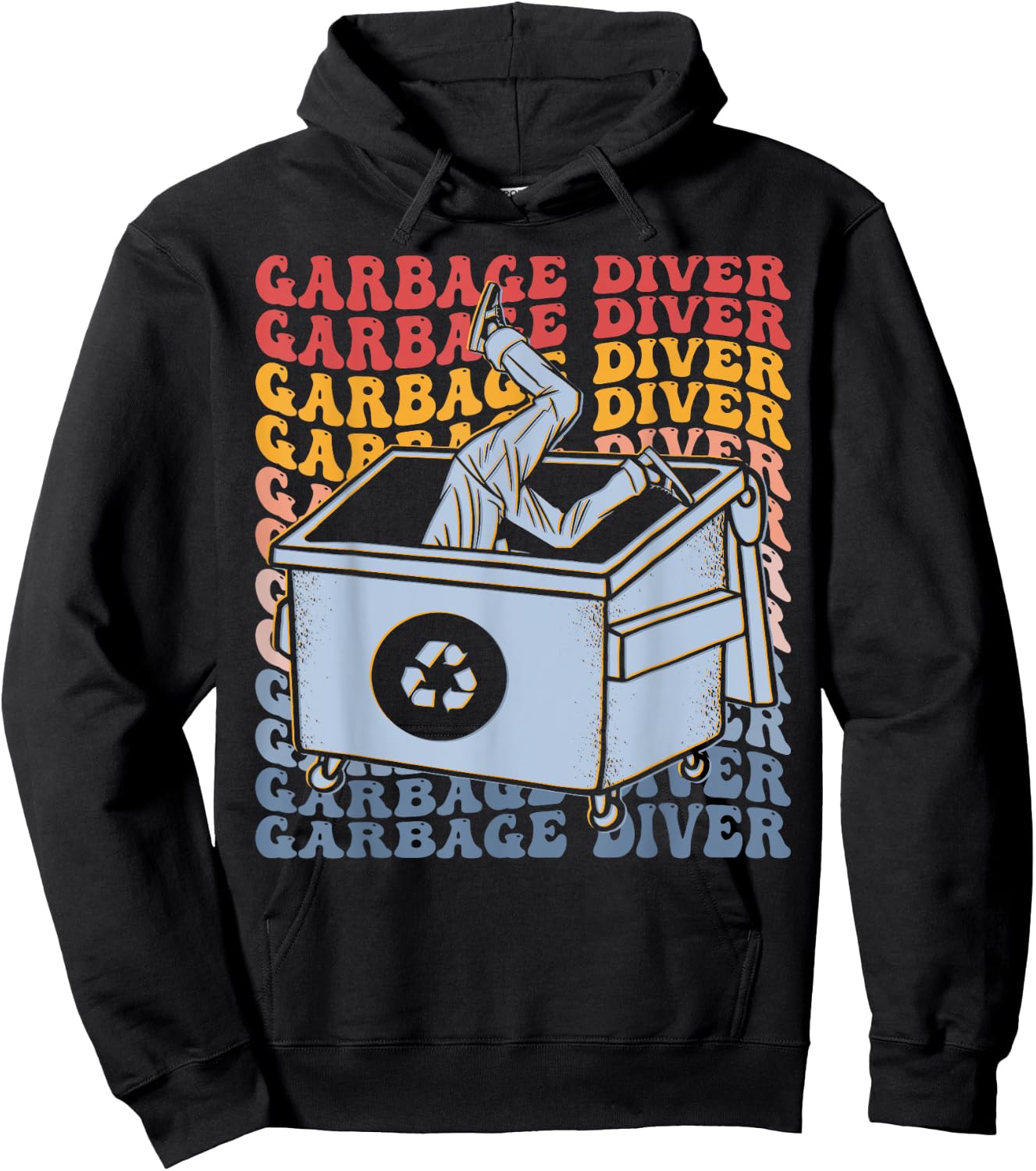 Garbage Diver Groovy Dumpster Diving Trash Picker Hoodie - Hoodie | Black