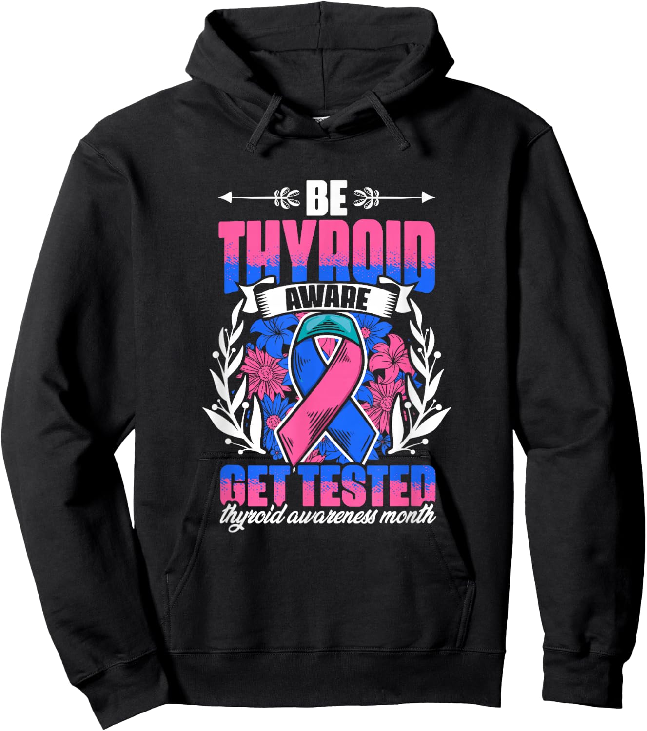 Be Thyroid Aware - Support Thyroid Survivor Thyroid Cancer Hoodie - Hoodie | Black