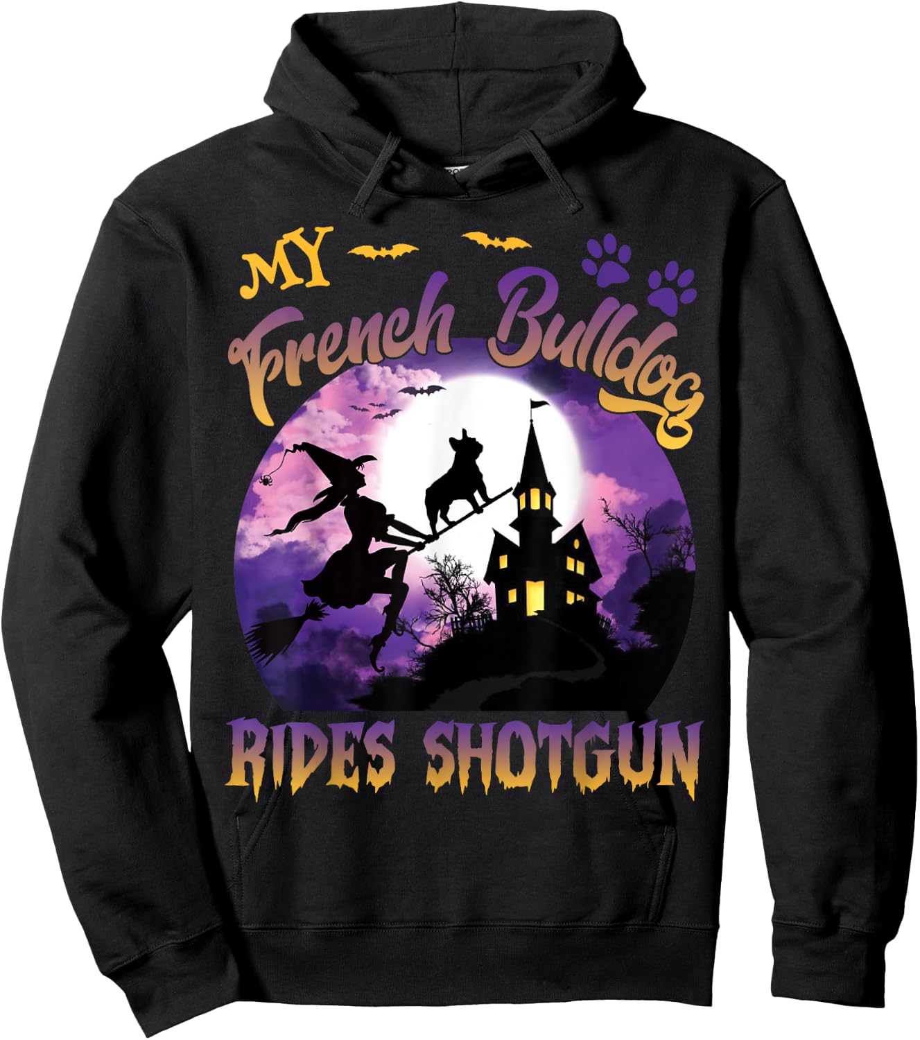 My French Bulldog Rides Shotgun Cool Halloween Protector Dog Hoodie - Hoodie | Black