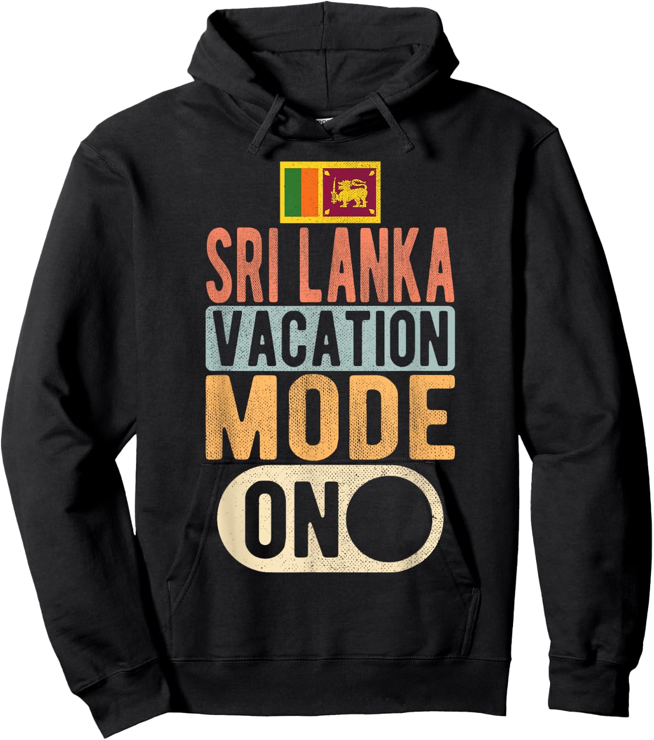 Sri lanka Souvenir - Travel - Sri lanka Vacation Mode On Hoodie - Hoodie | Black