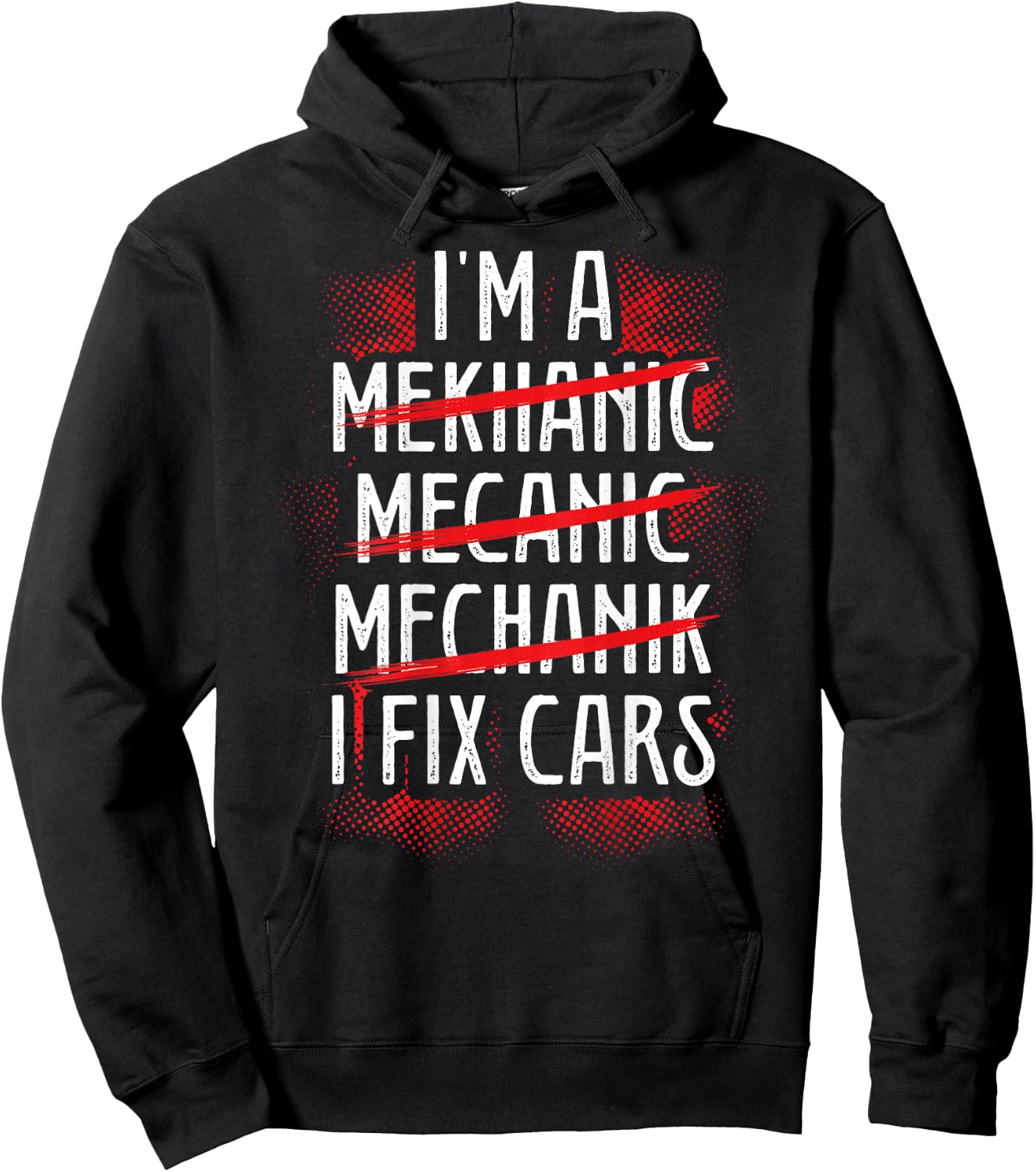 I M A Mekhanic Mecanic Mechanik I Fix Cars | Mechanic Hoodie - Hoodie | Black