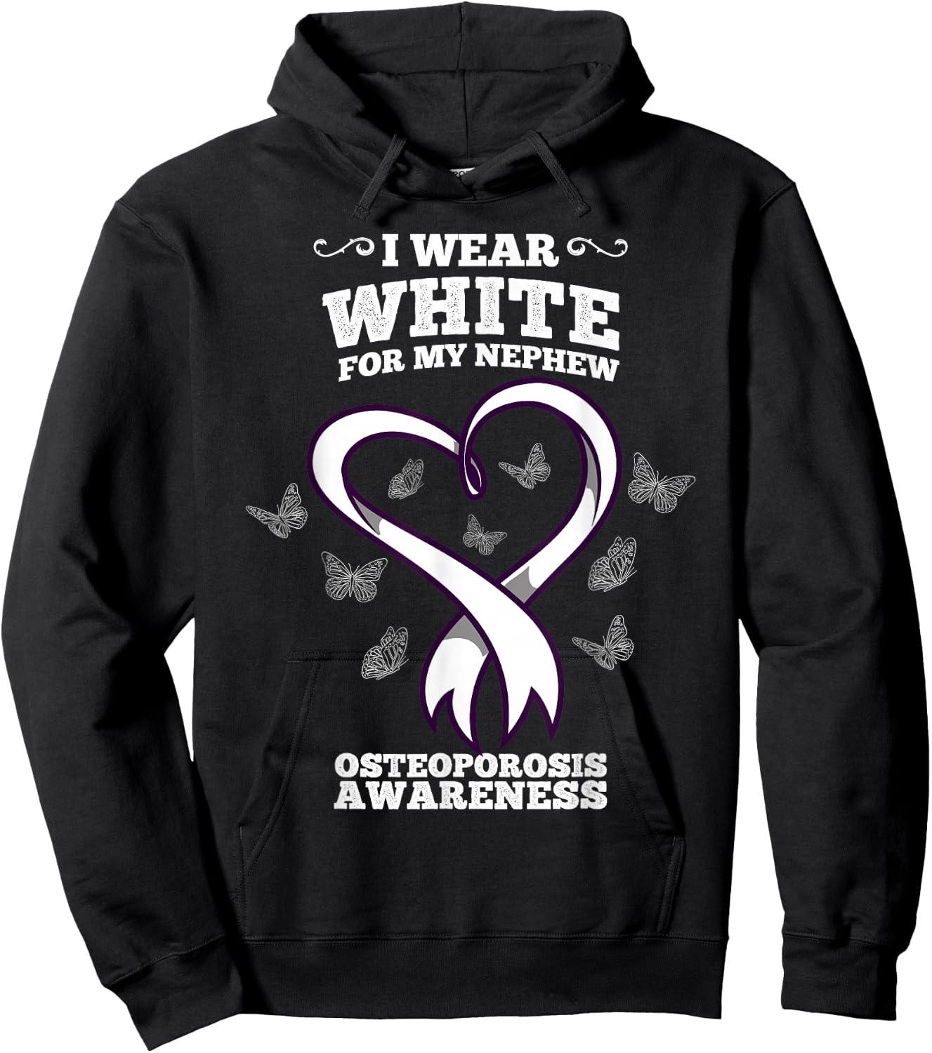 I Wear White For My Nephew Osteoporosis Awareness Hoodie - Hoodie | Black