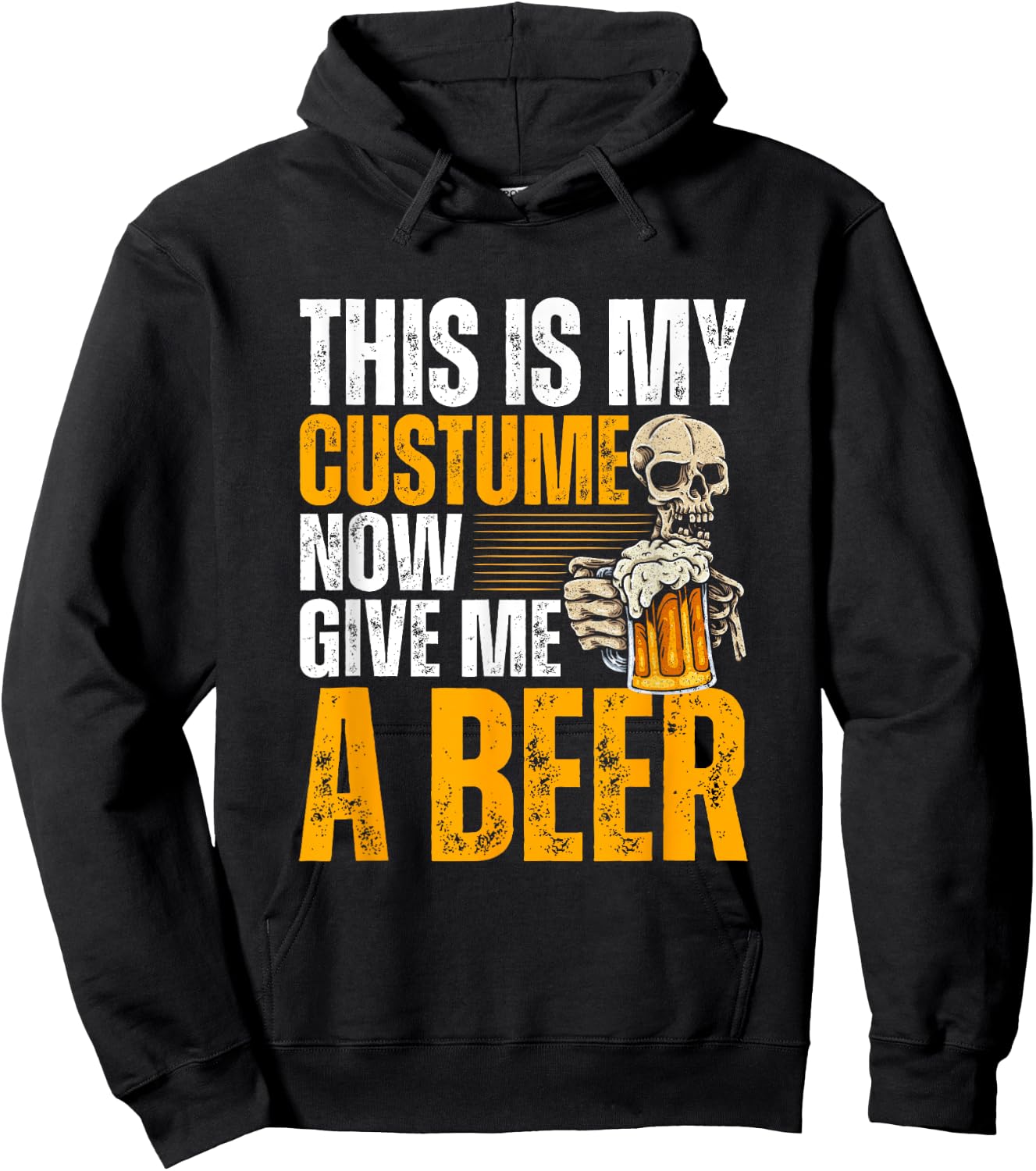 This Is My Costume Now Give Me A Beer - Halloween Design Hoodie - Hoodie | Black