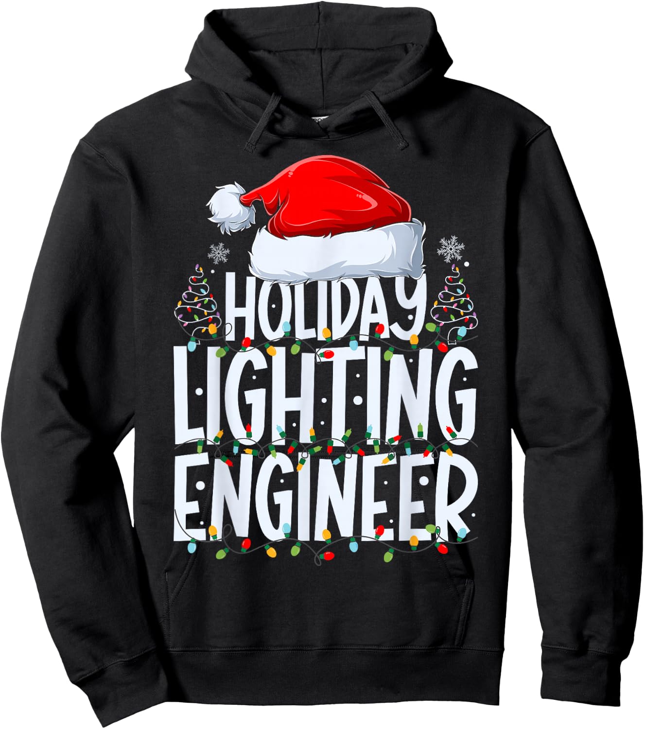 Holiday Lighting Engineer Christmas Light Decorator Xmas Hoodie - Hoodie | Black