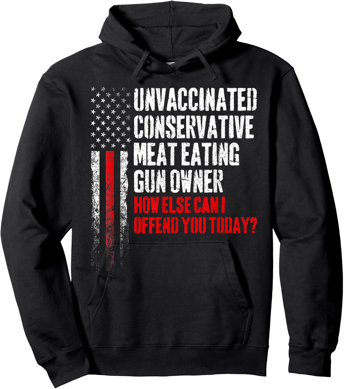 Unvaccinated Conservative Meat Eating Gun Owner Small Hoodie - Hoodie | Black