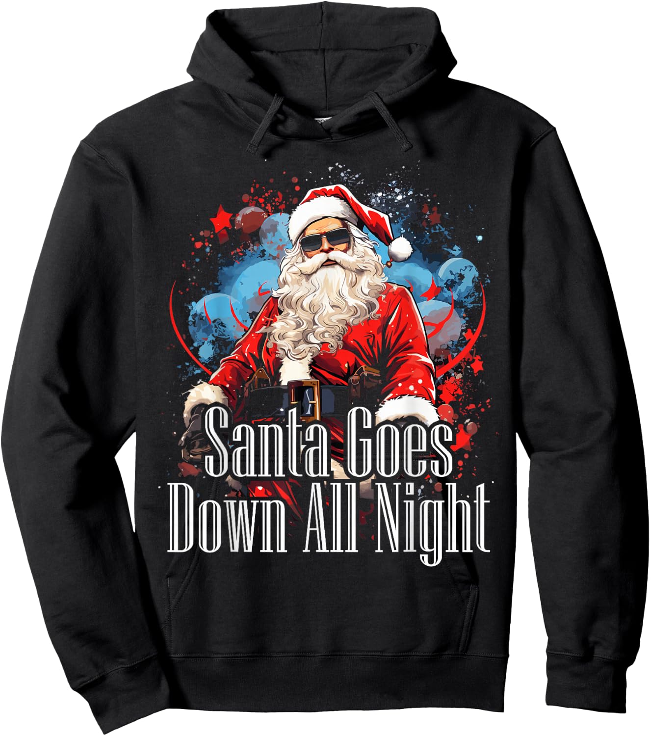 Santa Goes Down All Night Adult Humor Funny Christmas Gym Hoodie - Hoodie | Black