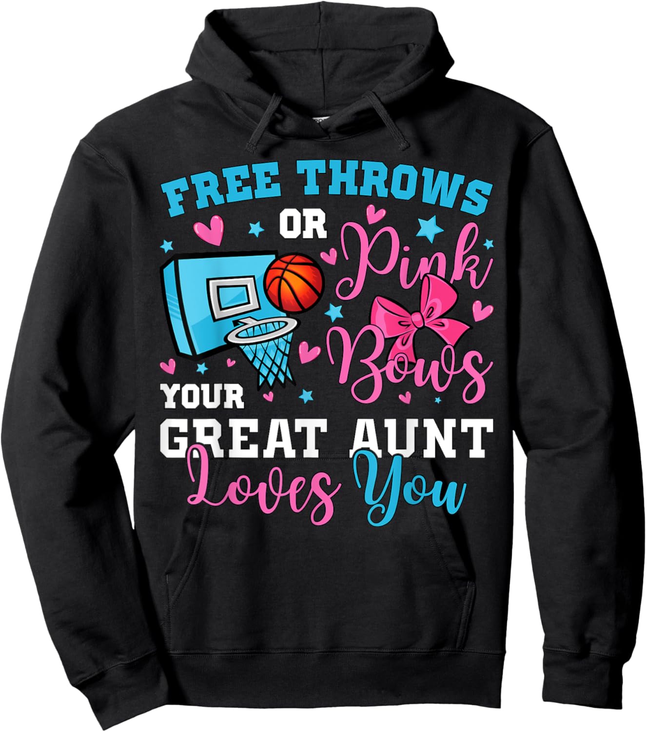 Free Throws or Pink Bows Great Aunt Loves You Gender Reveal Hoodie - Hoodie | Black