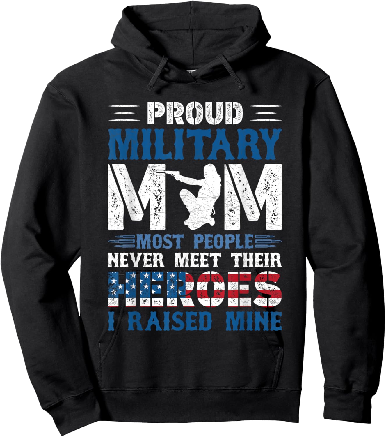 Proud Military Mom, I Raised Mine My Hero America Forces Hoodie - Hoodie | Black
