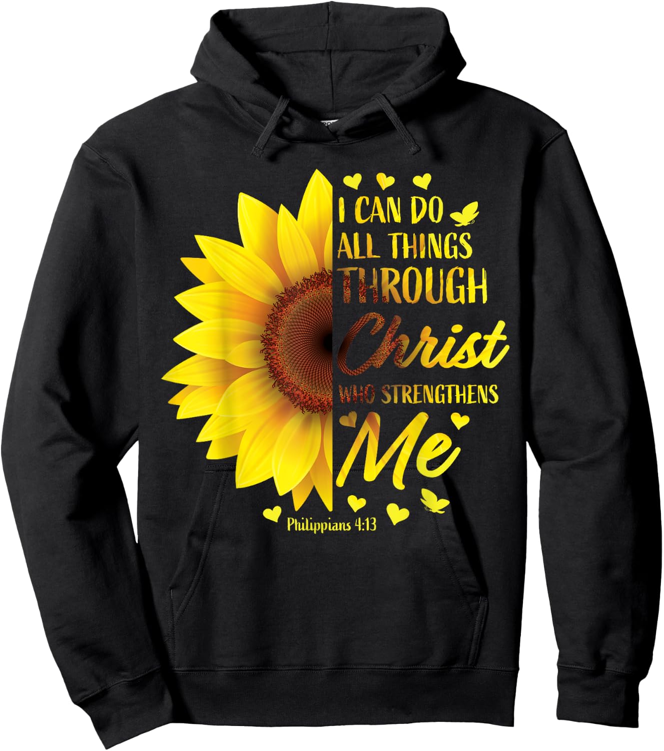 Christian Bible Verse Scripture Philippians 4:13 Sunflower Hoodie - Hoodie | Black