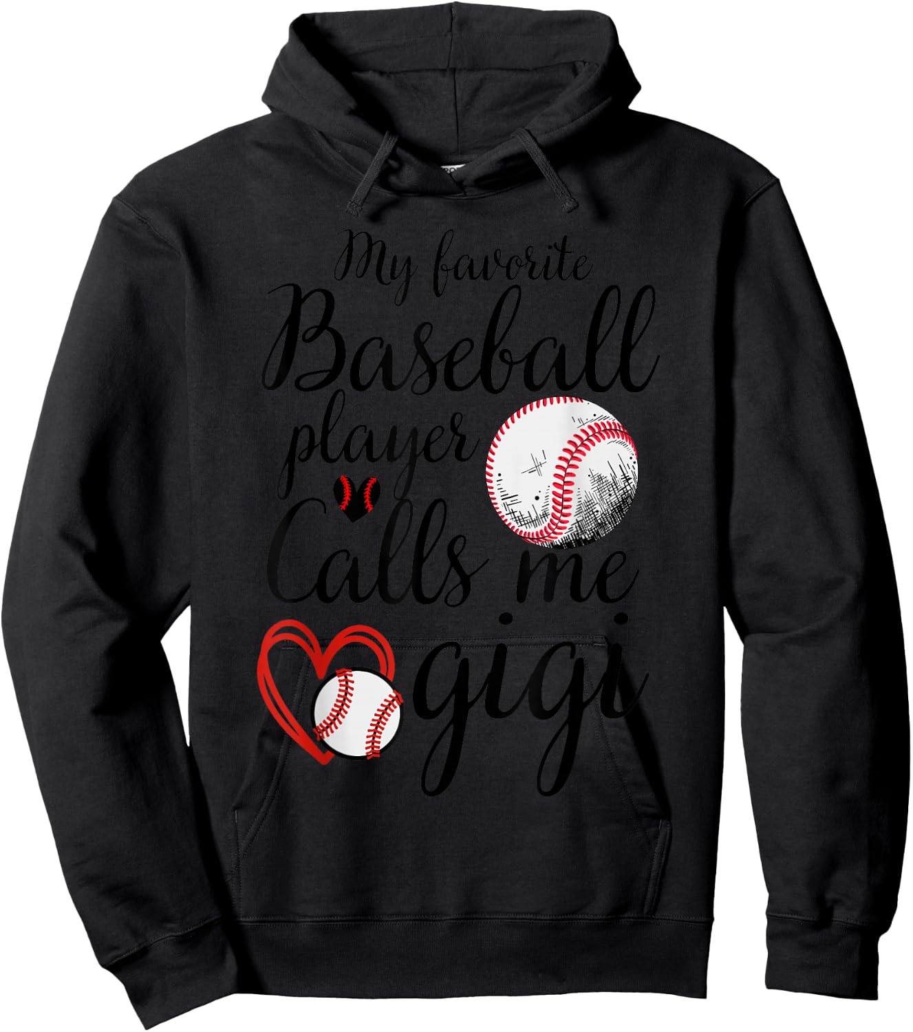 My Favorite Baseball Player Calls Me Gigi Cute Gigi Baseball Hoodie - Hoodie | Black