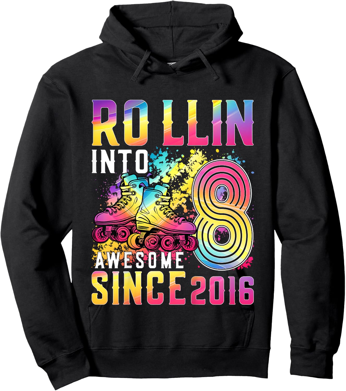 Roller Skating 8th Birthday Girl Rollin Into 8 Awesome 2016 Hoodie - Hoodie | Black