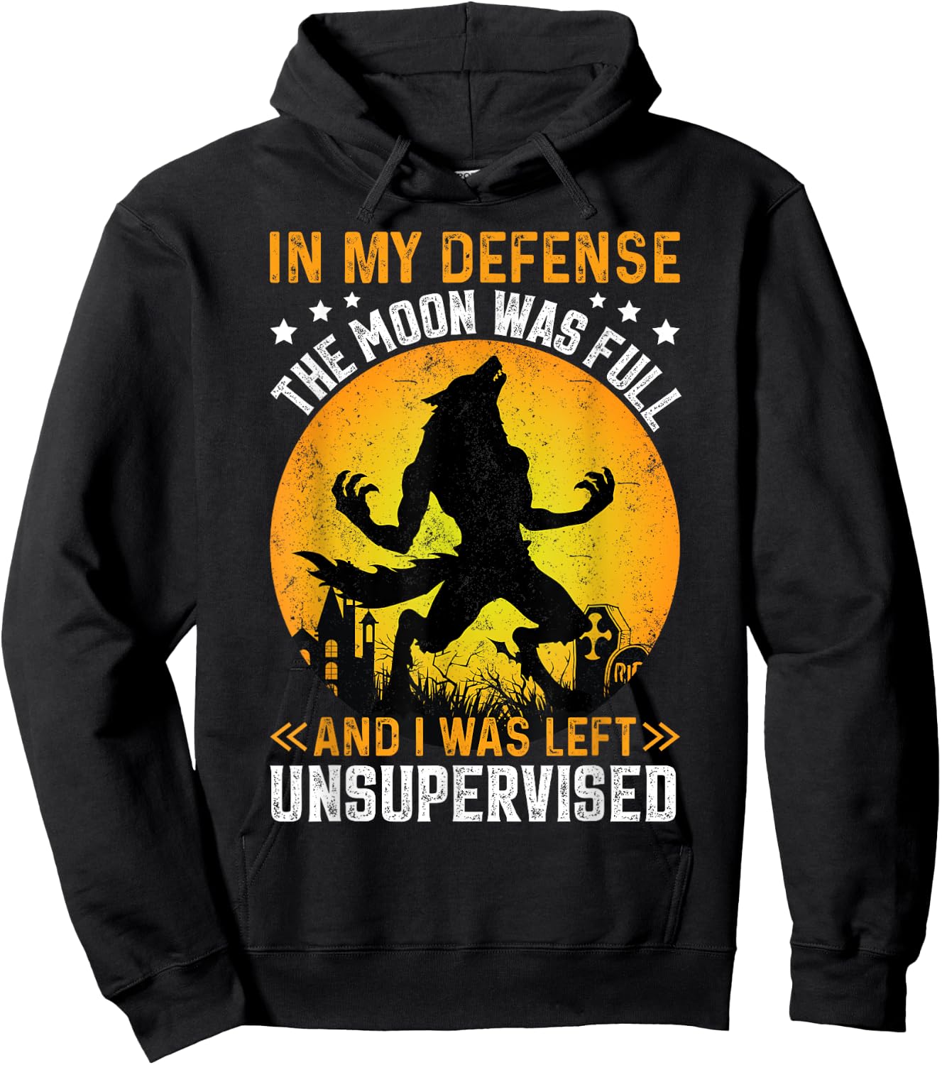 Funny In My Defense Werewolf Halloween Moon Men, Women Hoodie - Hoodie | Black