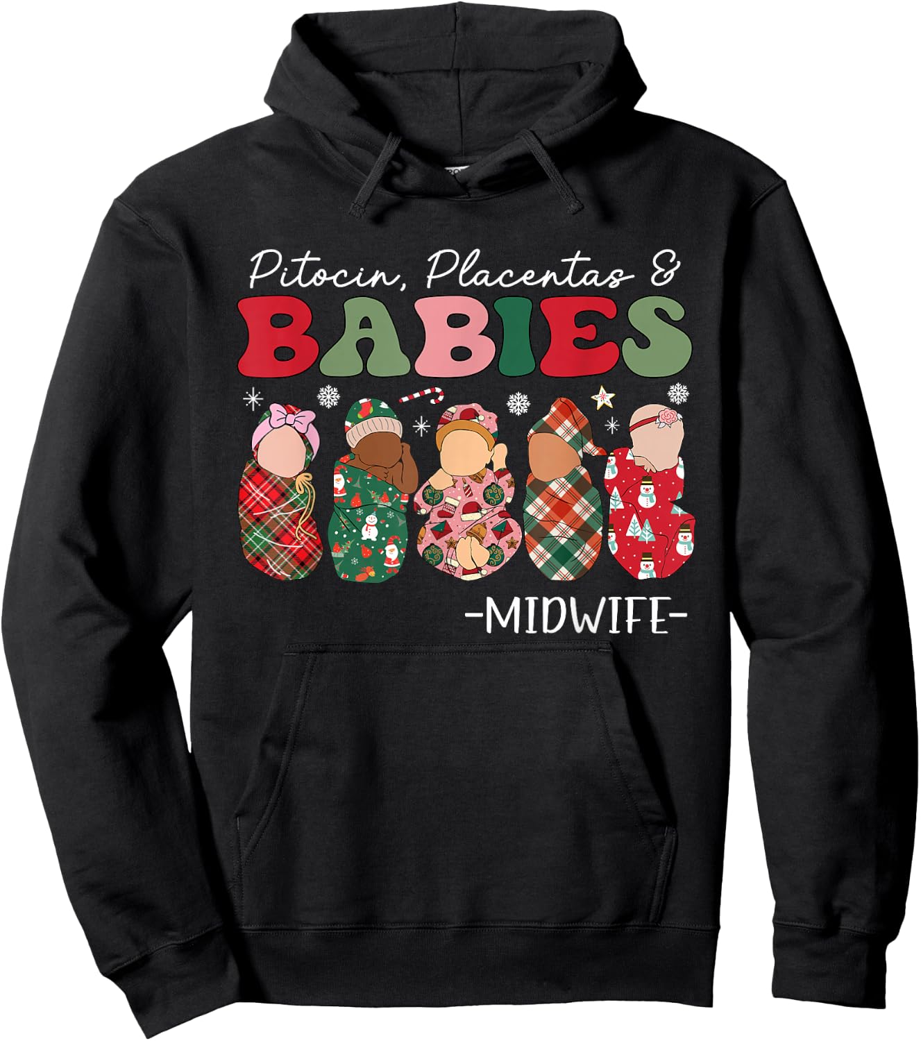 Groovy Pitocin Placentas & Babies Midwife Christmas Hoodie - Hoodie | Black