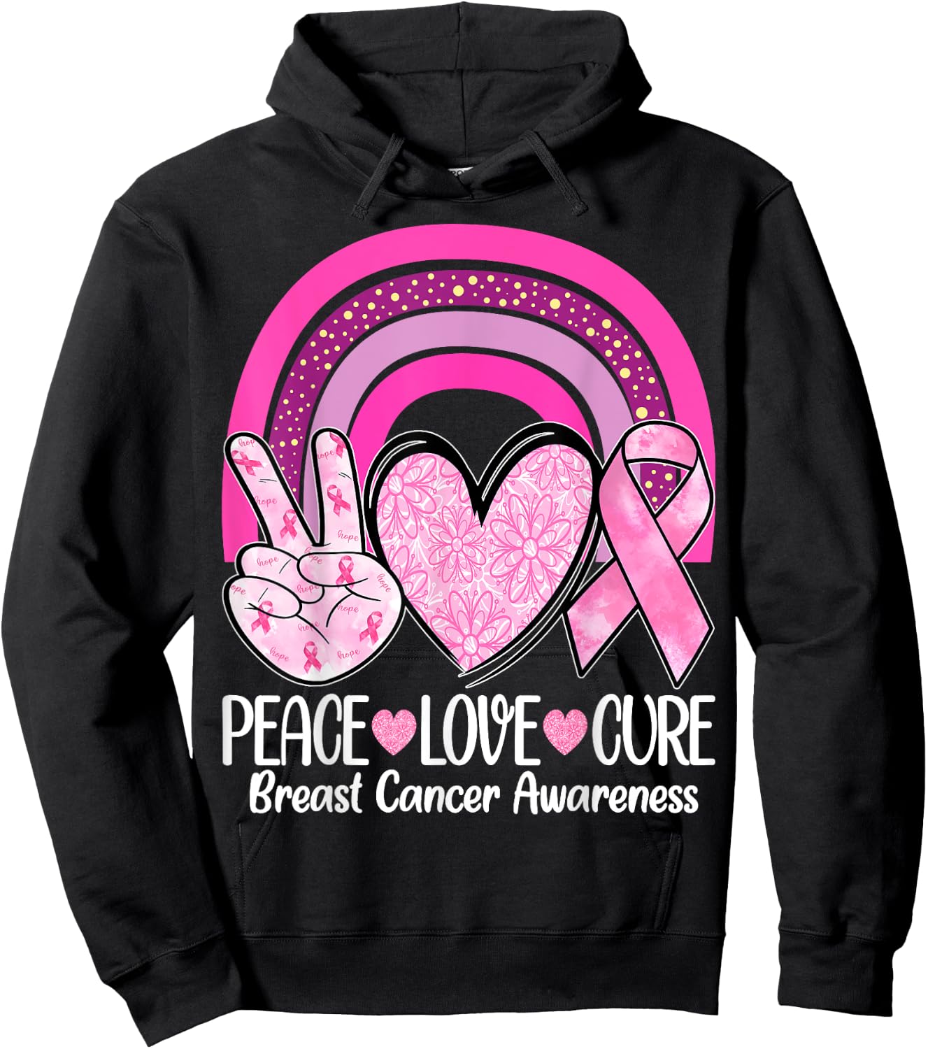 Rainbow Peace Love Cure Pink Ribbon Breast Cancer Awareness Hoodie - Hoodie | Black