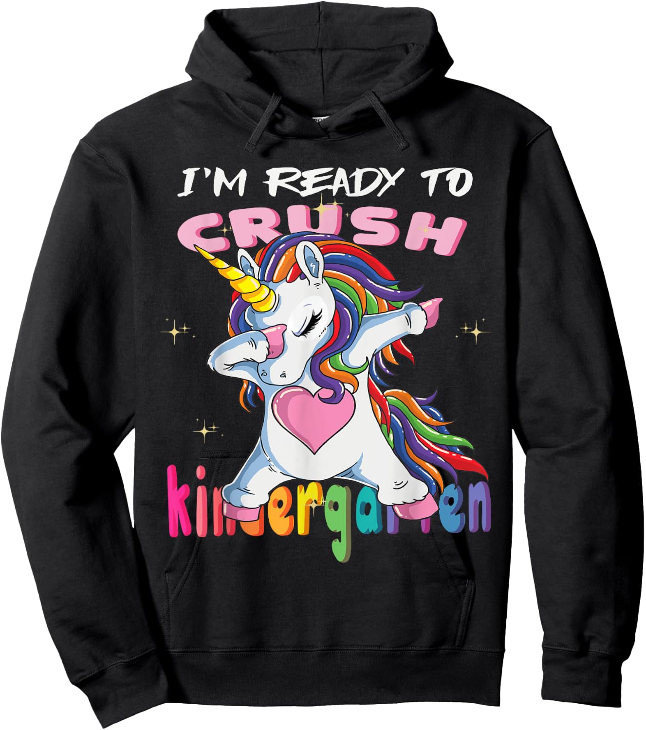 I'm Ready To Crush Kindergarten Baby Unicorn Hoodie - Hoodie | Black