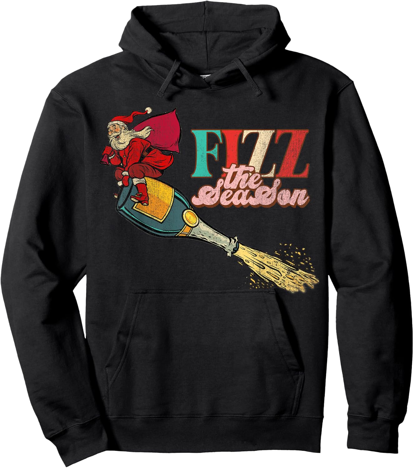 Fizz The Season Be Merry, Santa Claus, Xmas Champagne Hoodie - Hoodie | Black
