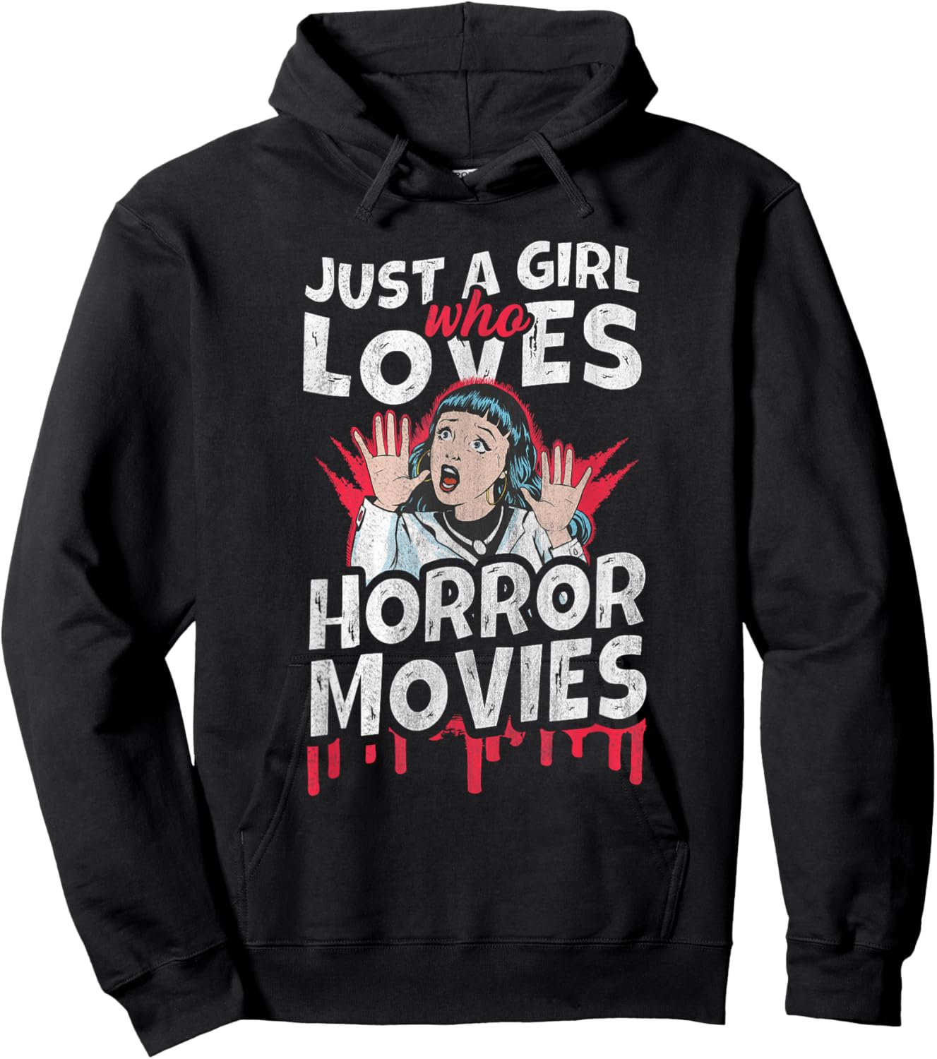 Just a Girl who loves Horror Movies Hoodie - Hoodie | Black