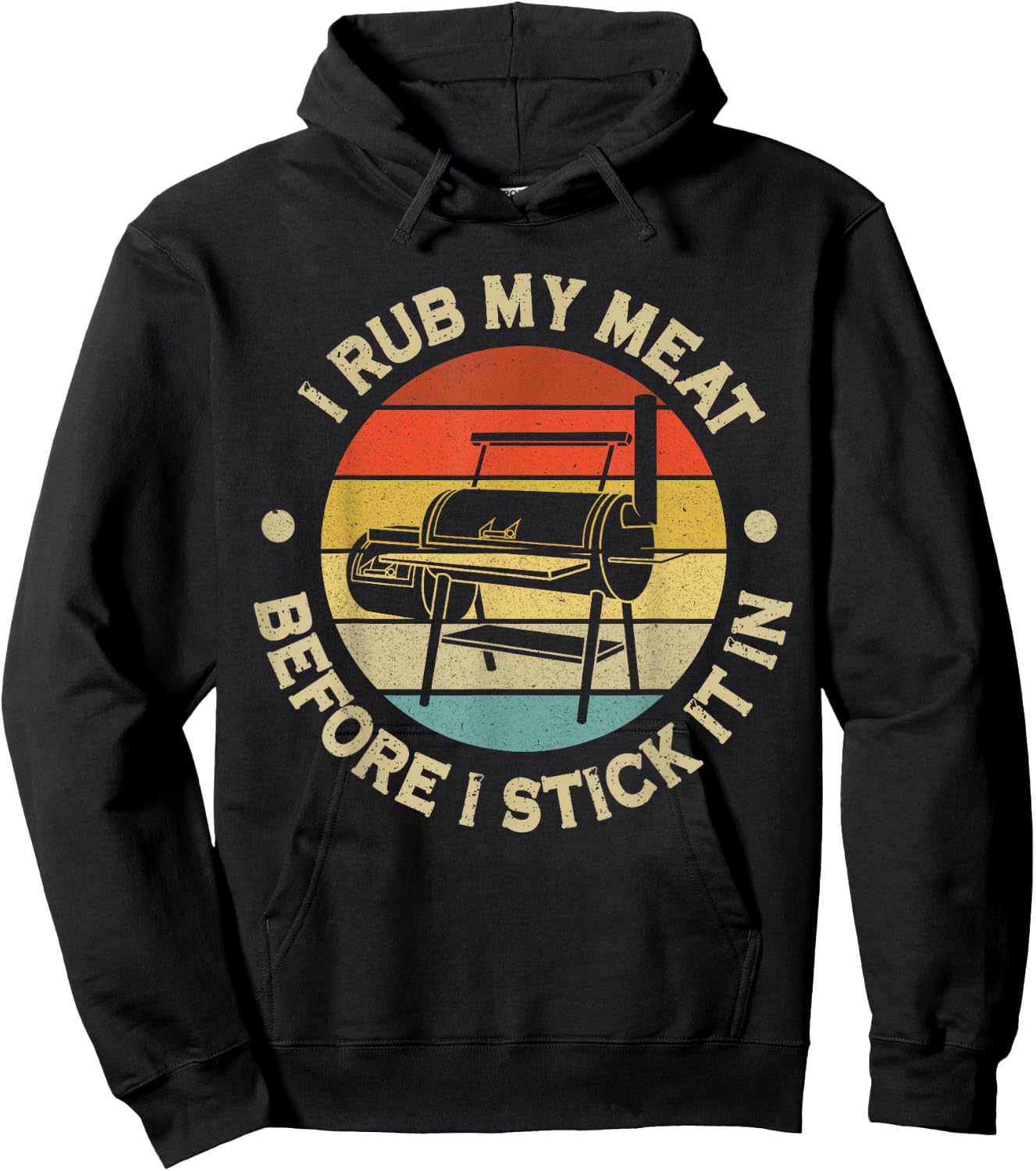 I Rub My Meat Before I Stick It In BBQ Chef Grilling Hoodie - Hoodie | Black