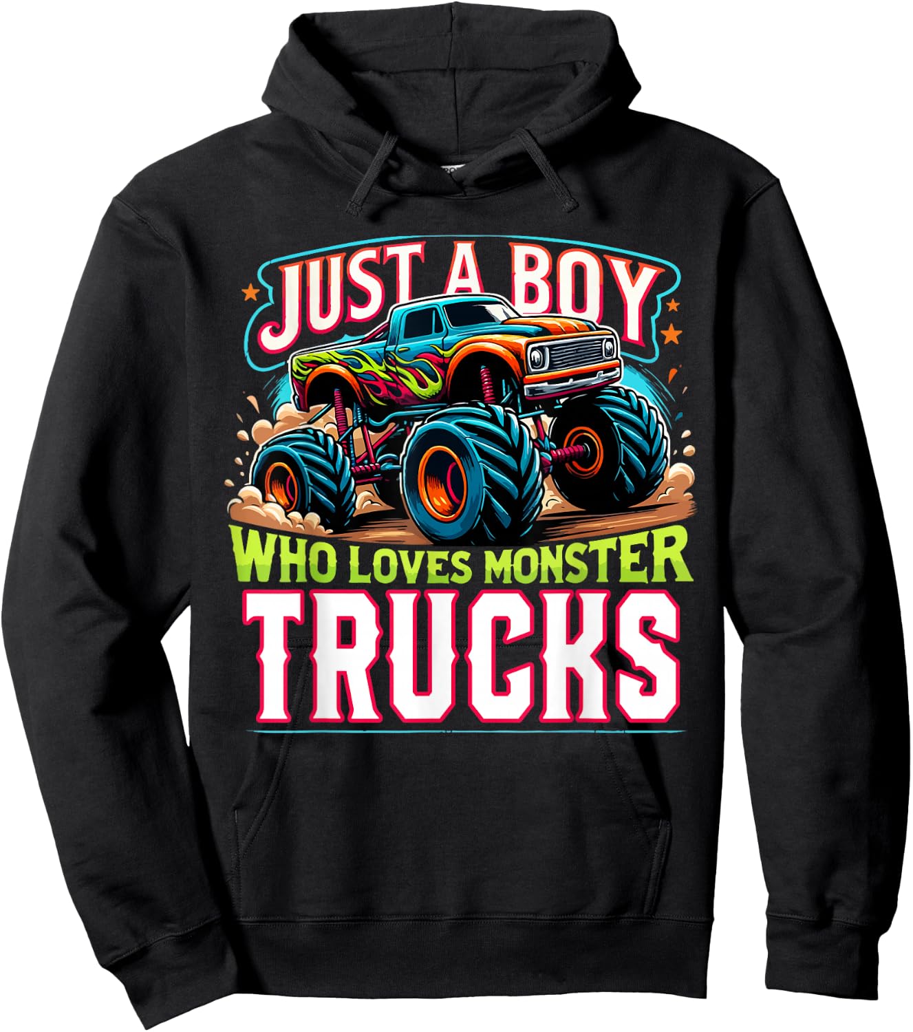 Just A Boy Who Loves Monster Truck Boys Monster Truck Lovers Hoodie - Hoodie | Black