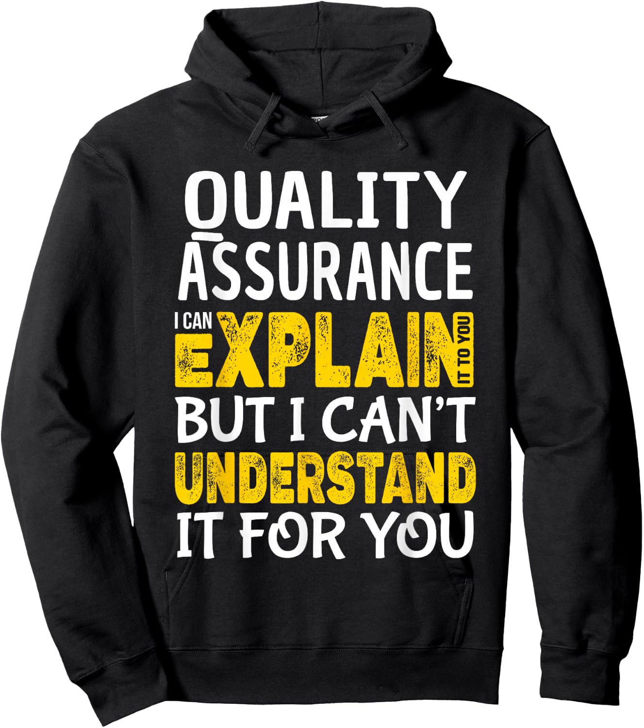 Quality Assurance Funny QA Tester Explain Gift Hoodie - Hoodie | Black