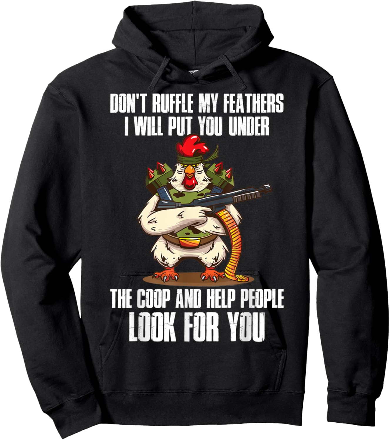 Dont Ruffle My Feathers Chicken Hoodie - Hoodie | Black