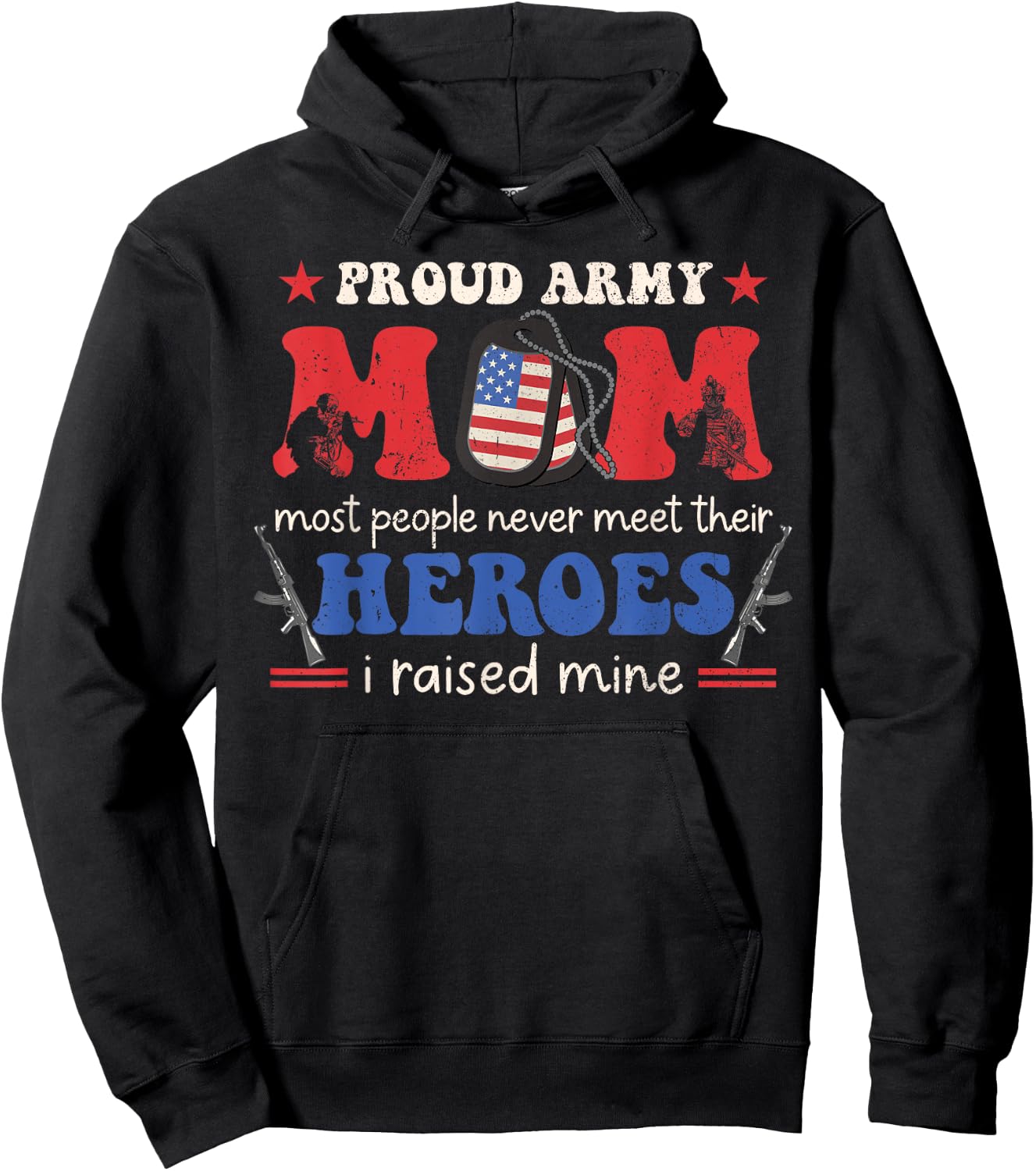 Proud Army Veteran Mom I Raised My Heroes Flag Retro Groovy Hoodie - Hoodie | Black