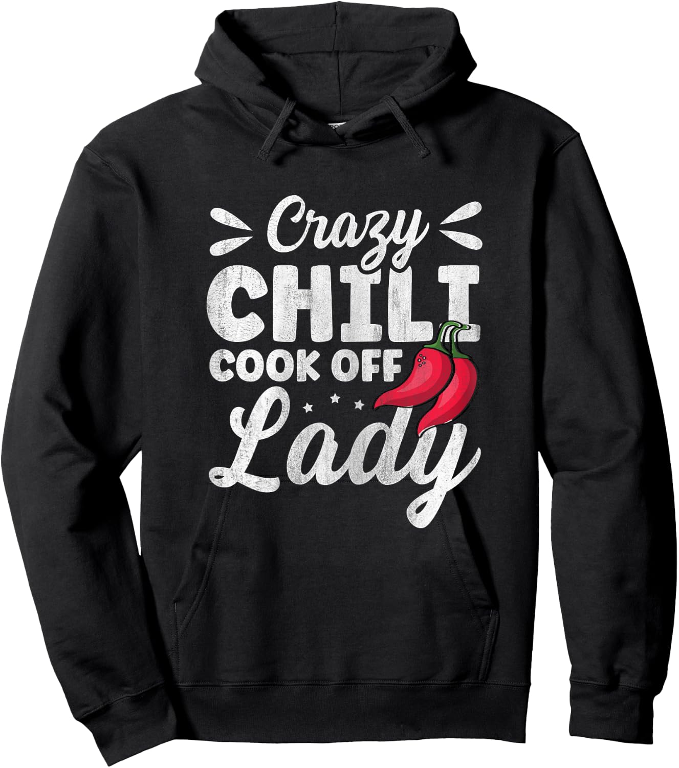 Crazy Chili Cook Off Lady Design for a Cook Off Chili Lady Hoodie - Hoodie | Black