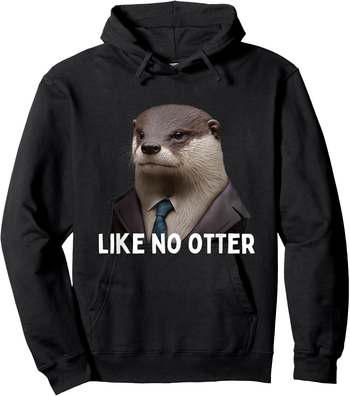 Like no Otter Grumpy Otter in Suit funny monday hater Hoodie - Hoodie | Black