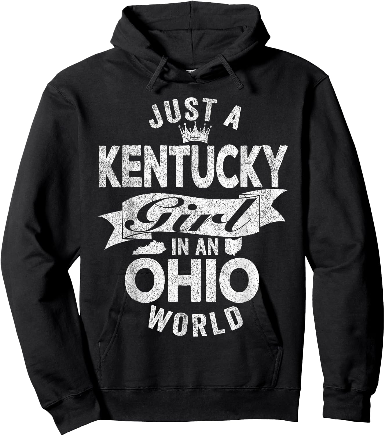 Just A Kentucky Girl In An Ohio World Hoodie - Hoodie | Black