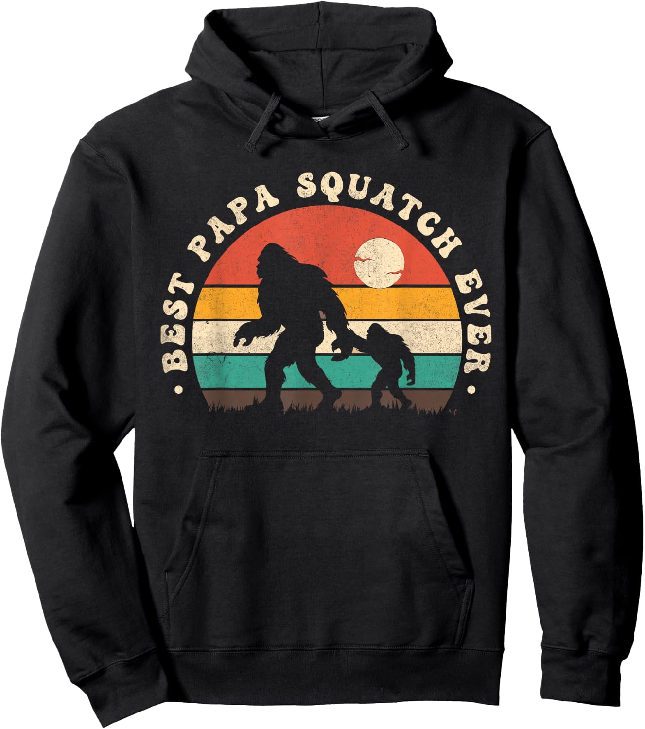Bigfoot Dad Sasquatch Dad Best Papa Squatch Ever Fathers Day Hoodie - Hoodie | Black