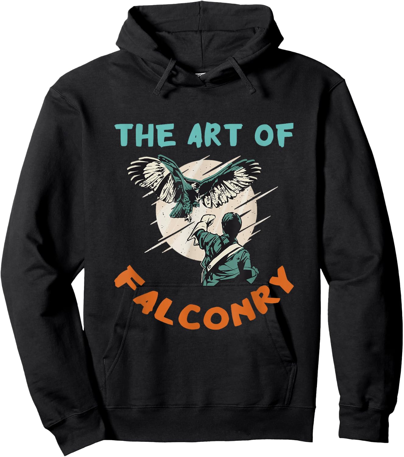 The Art Of Falconry Birder Falcon Hunter Falconer Falconry Hoodie - Hoodie | Black