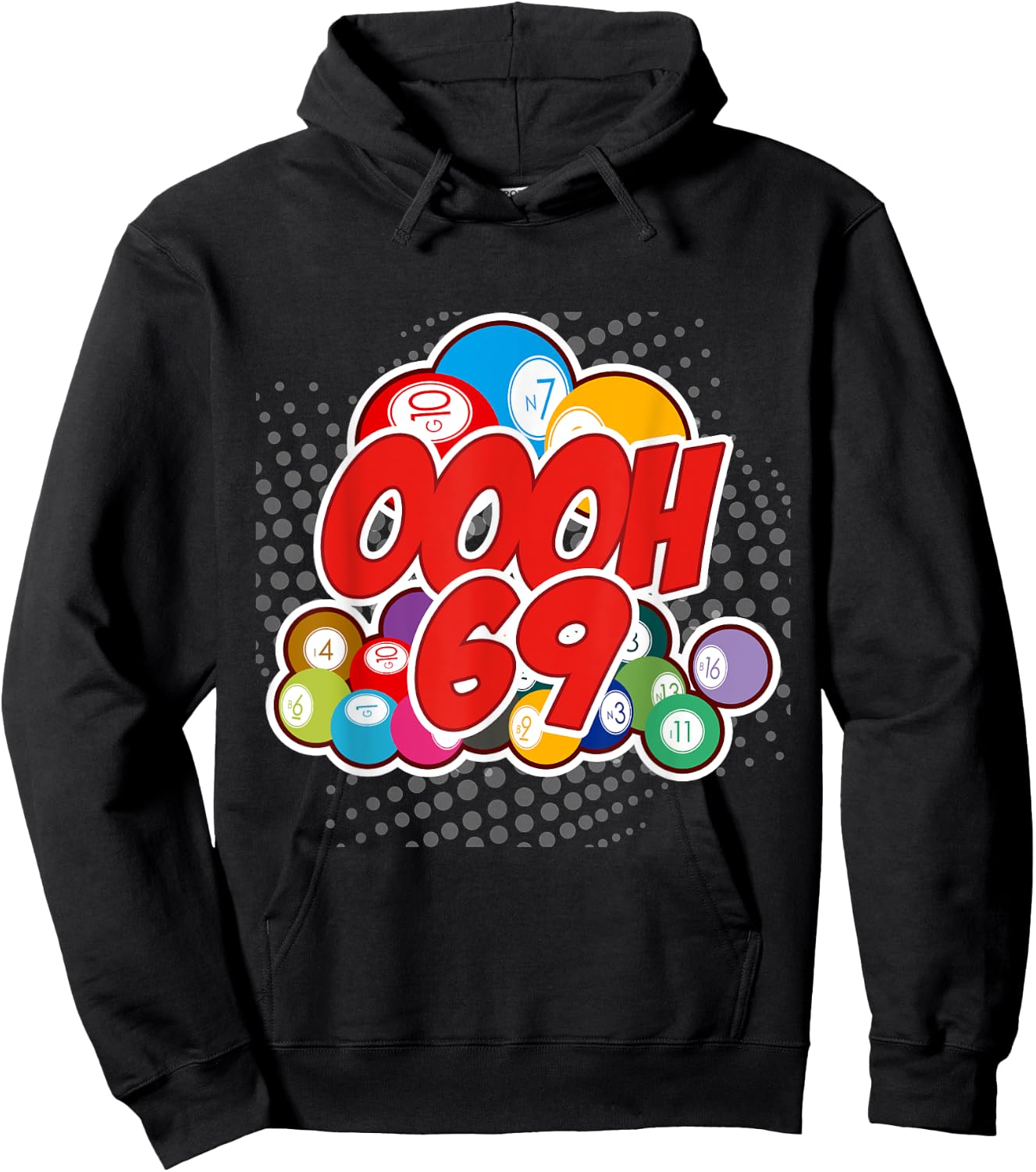 OOOOH 69 Bingo Game Player Funny Adult Humor Bingo Lover Hoodie - Hoodie | Black