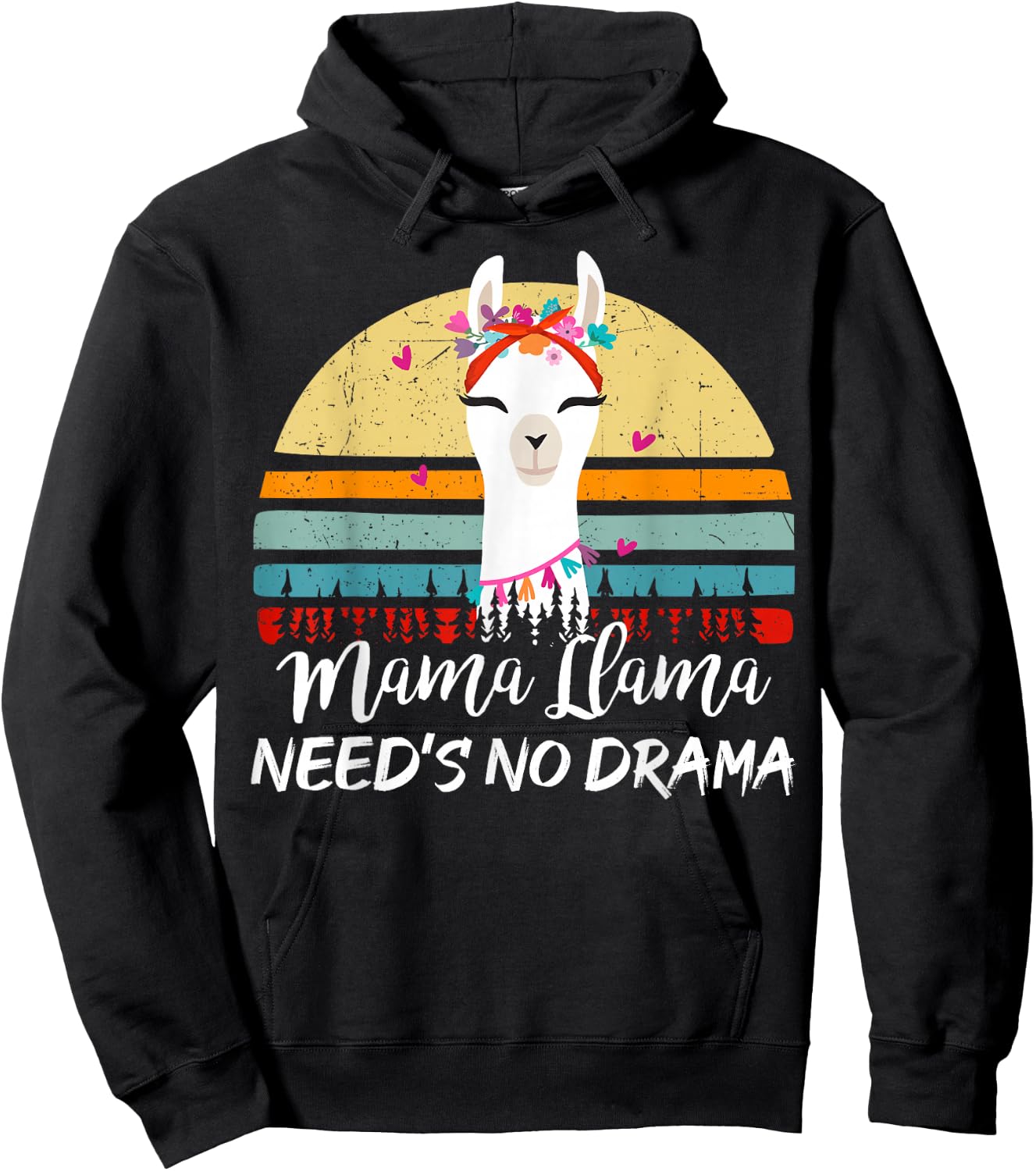 Funny Mama-Llama Needs No Drama Women Llama Mom Mothers Day Hoodie - Hoodie | Black