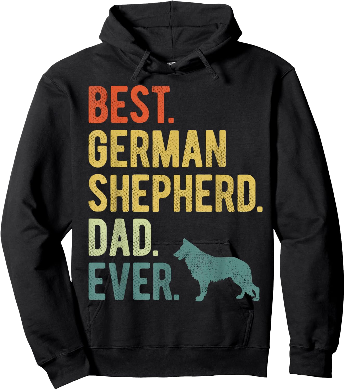 Best German Shepherd Dad Ever Dog Daddy Father's Day Hoodie - Hoodie | Black