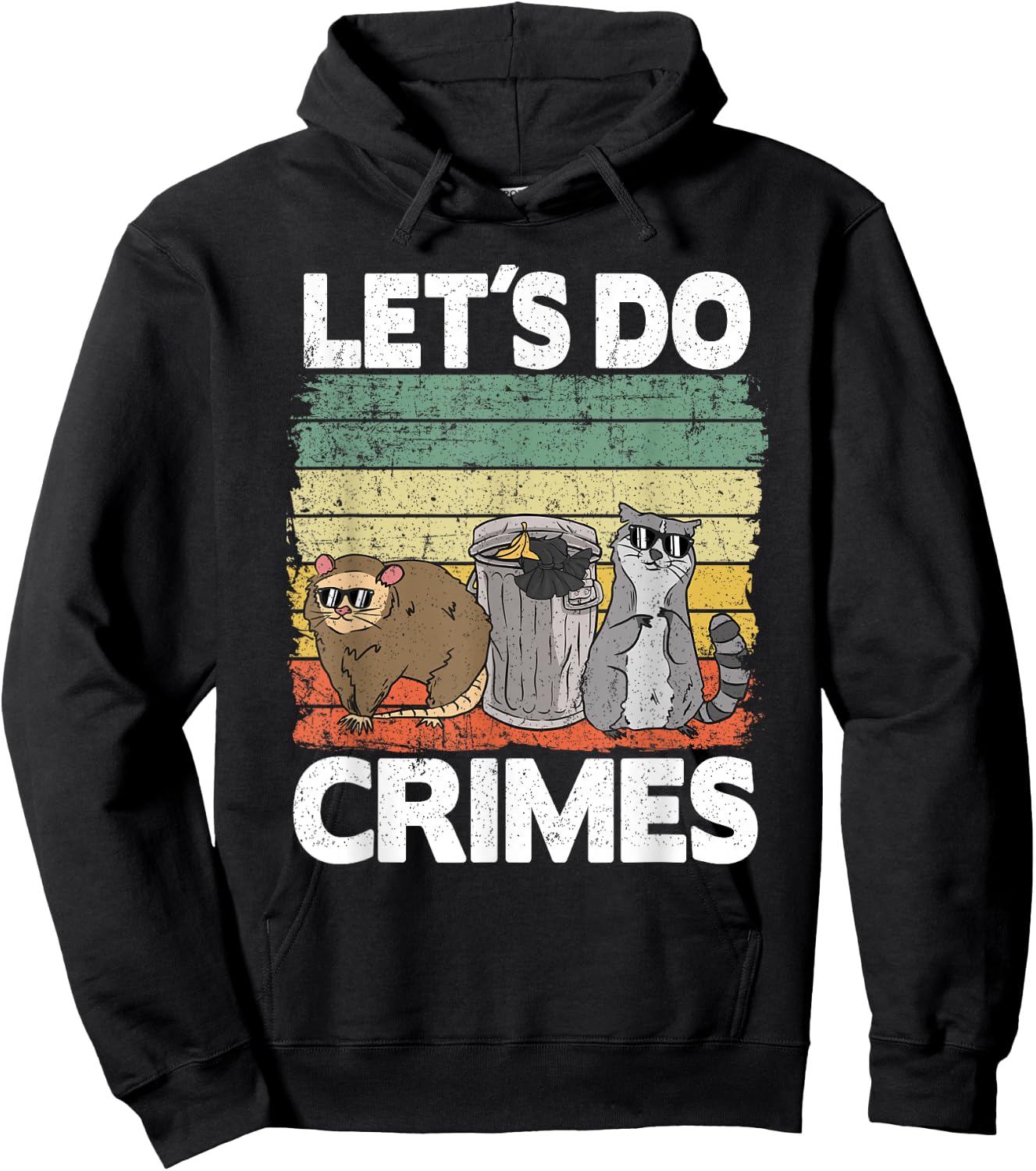 Let's Do Crimes Trash Gang Possum Opossum Raccoon Hoodie - Hoodie | Black