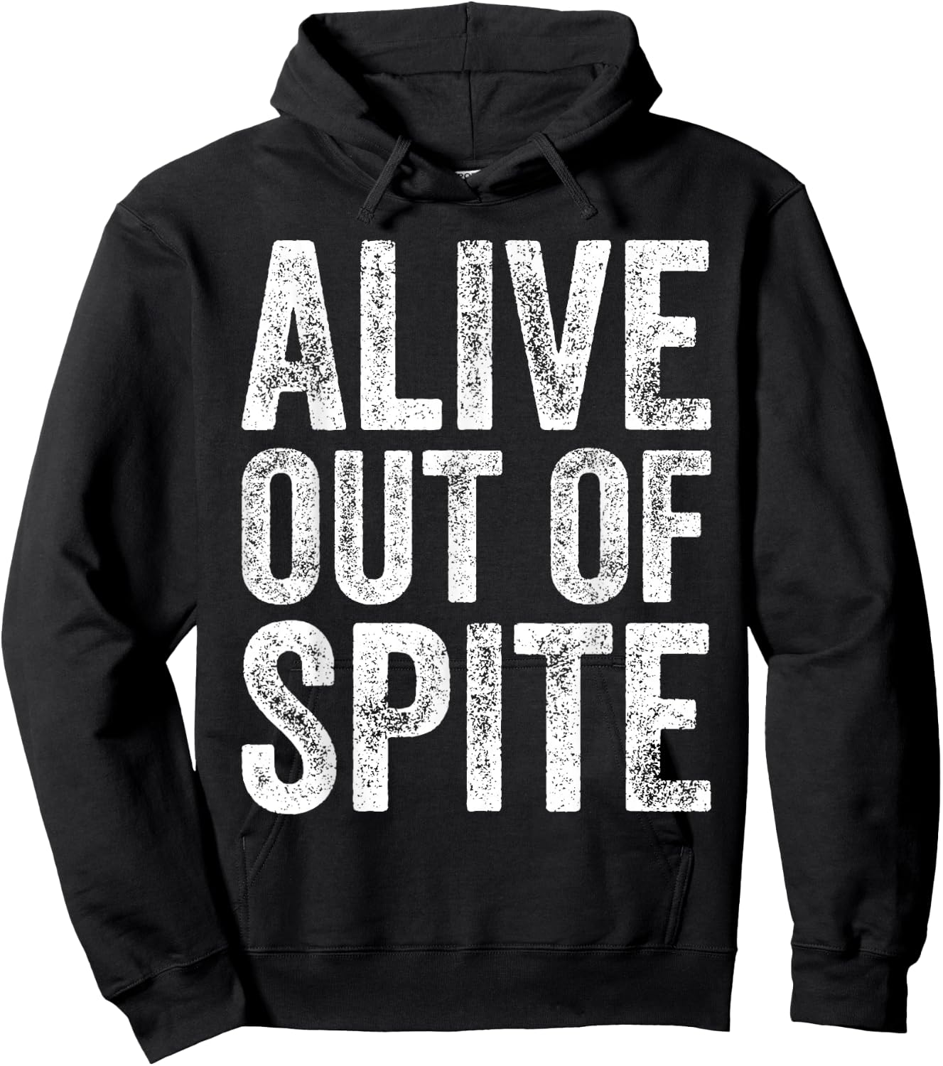 Funny Alive Out Of Spite Retro Vintage Hoodie - Hoodie | Black