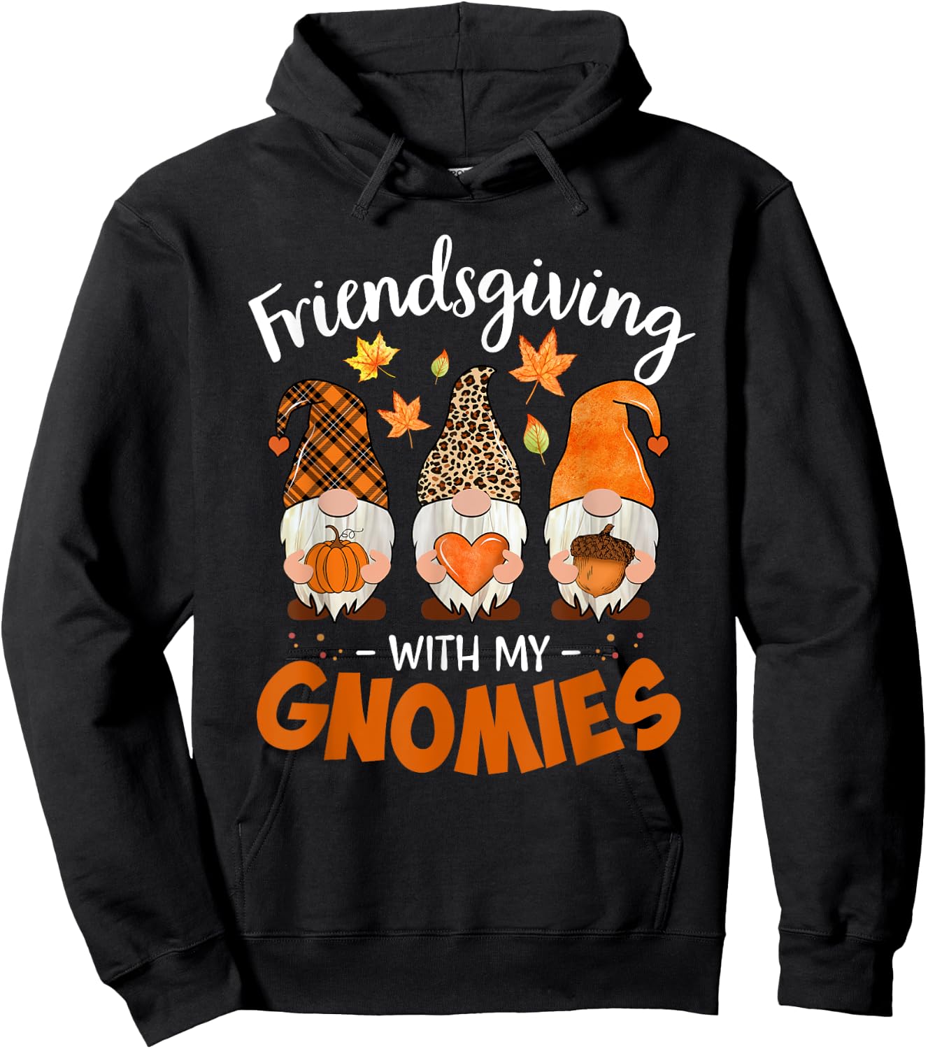 Friendsgiving With My Gnomies Thanksgiving Shirt Women Gnome Hoodie - Hoodie | Black