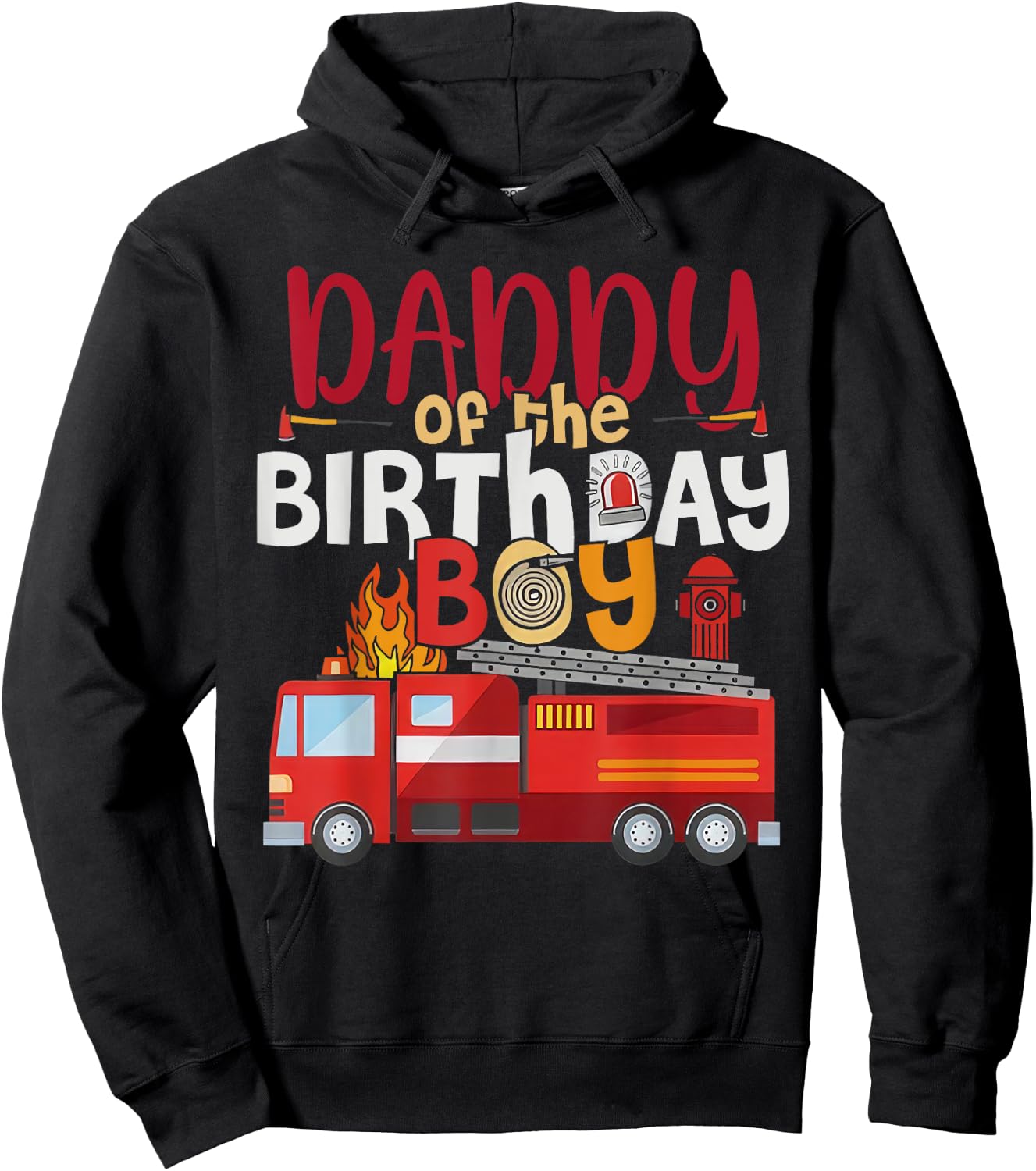Daddy Of The Birthday Boy Fire Truck Firefighter Party Hoodie - Hoodie | Black
