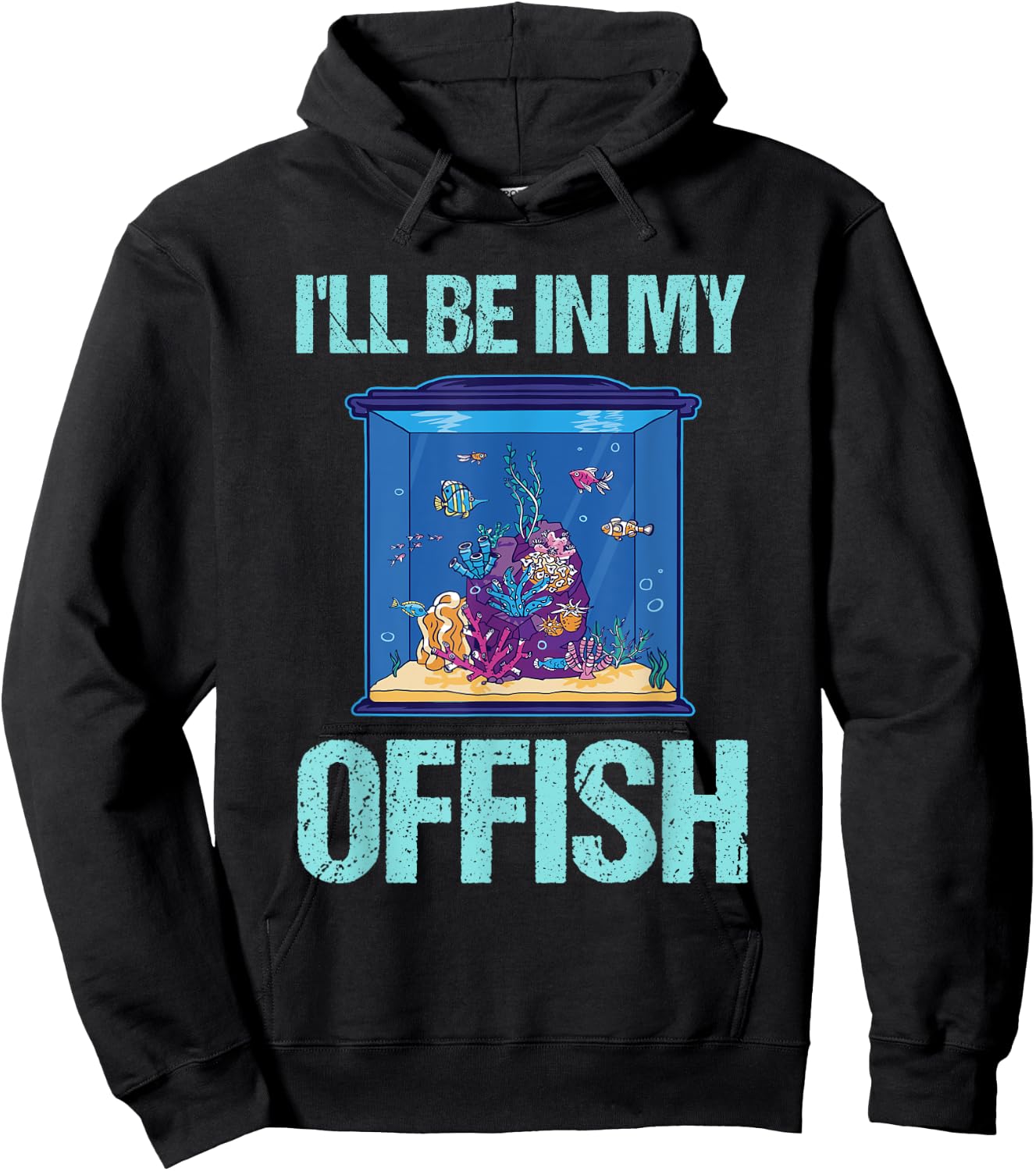 I'll be in my offish Funny Aquarist Aquarium Aquascaping Hoodie - Hoodie | Black