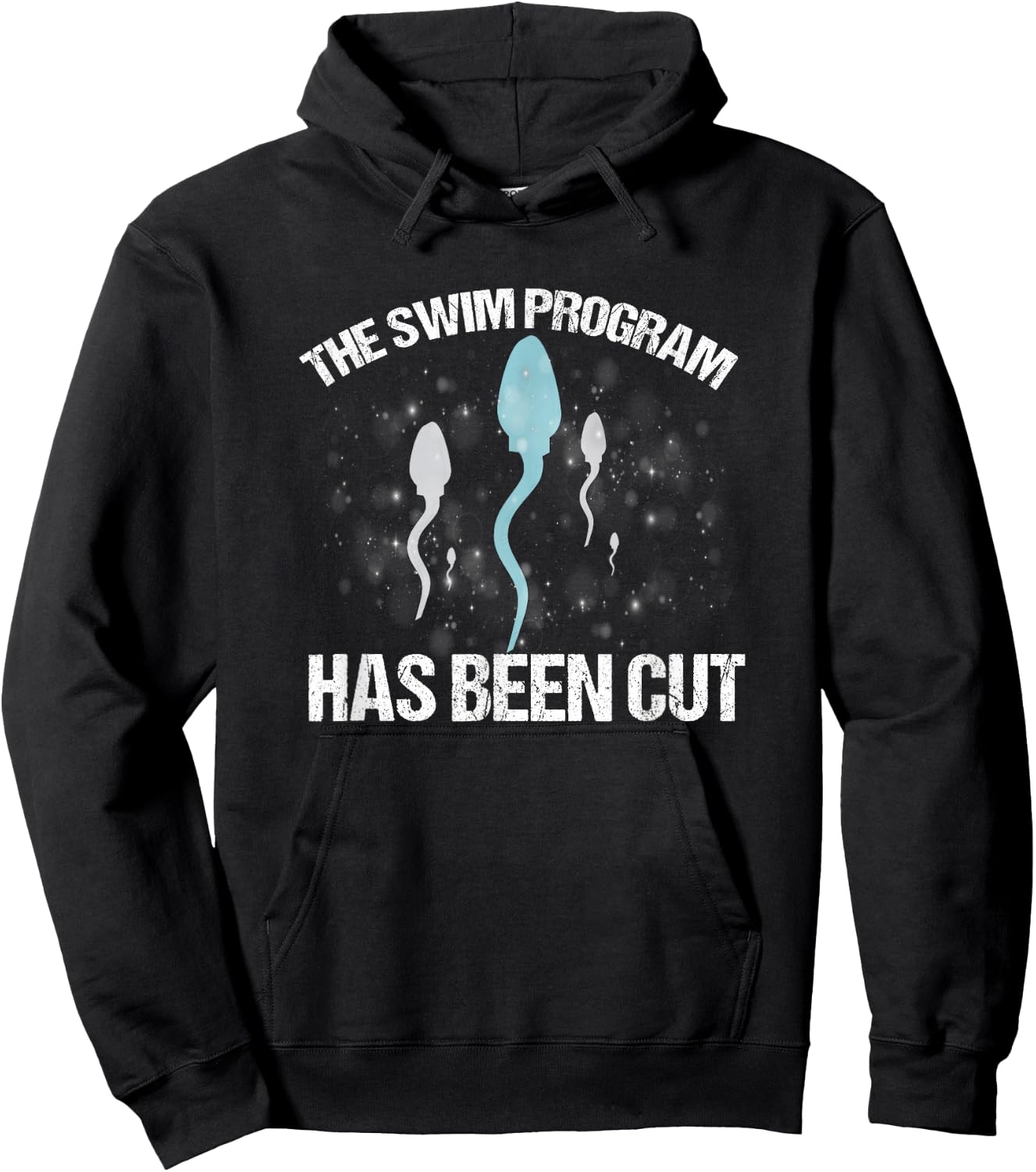 Funny Urologist The Swim Program Has Been Cut Urology Hoodie - Hoodie | Black
