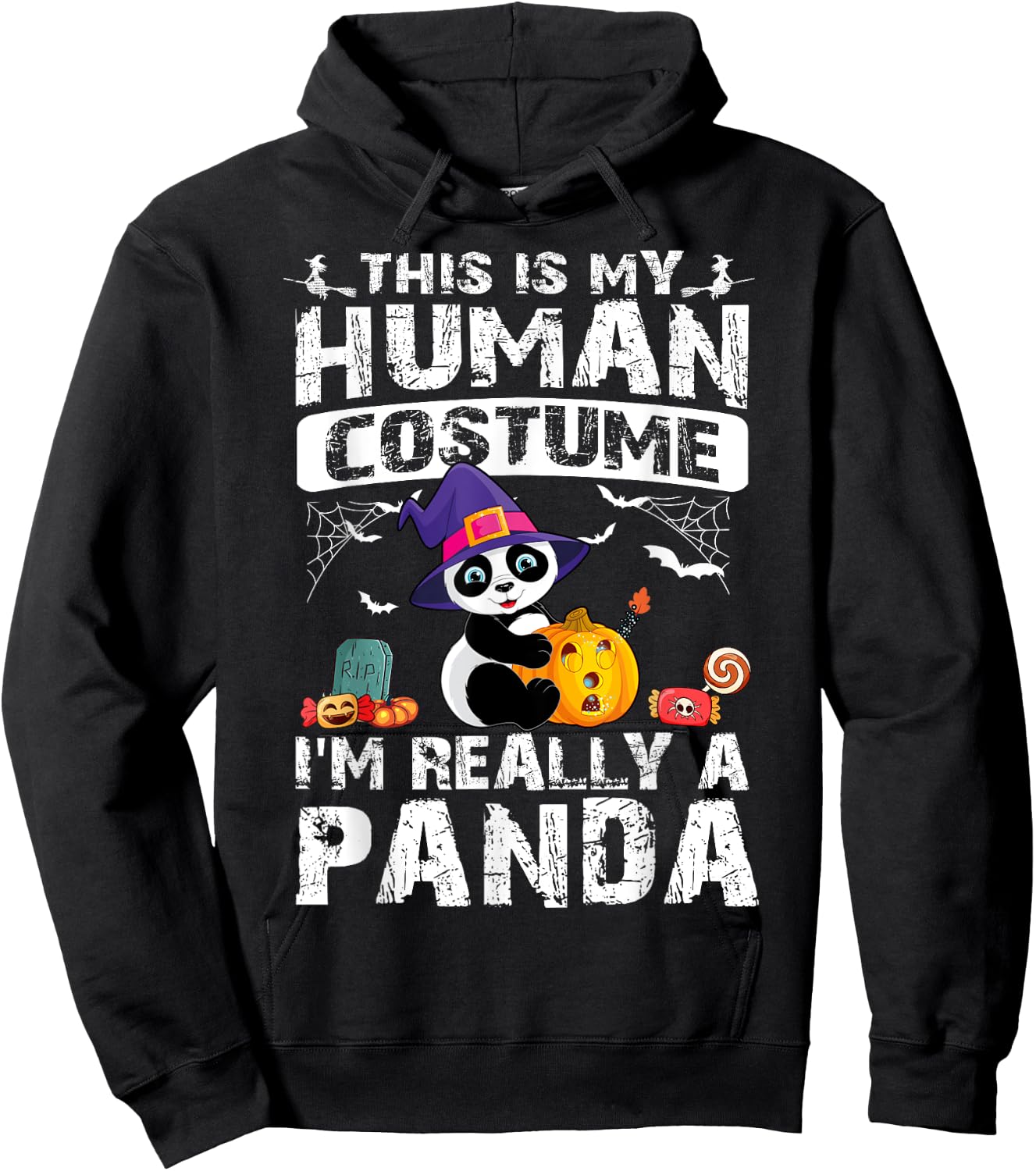 This Is My Human Costume I'm Really A Panda Halloween Hoodie - Hoodie | Black