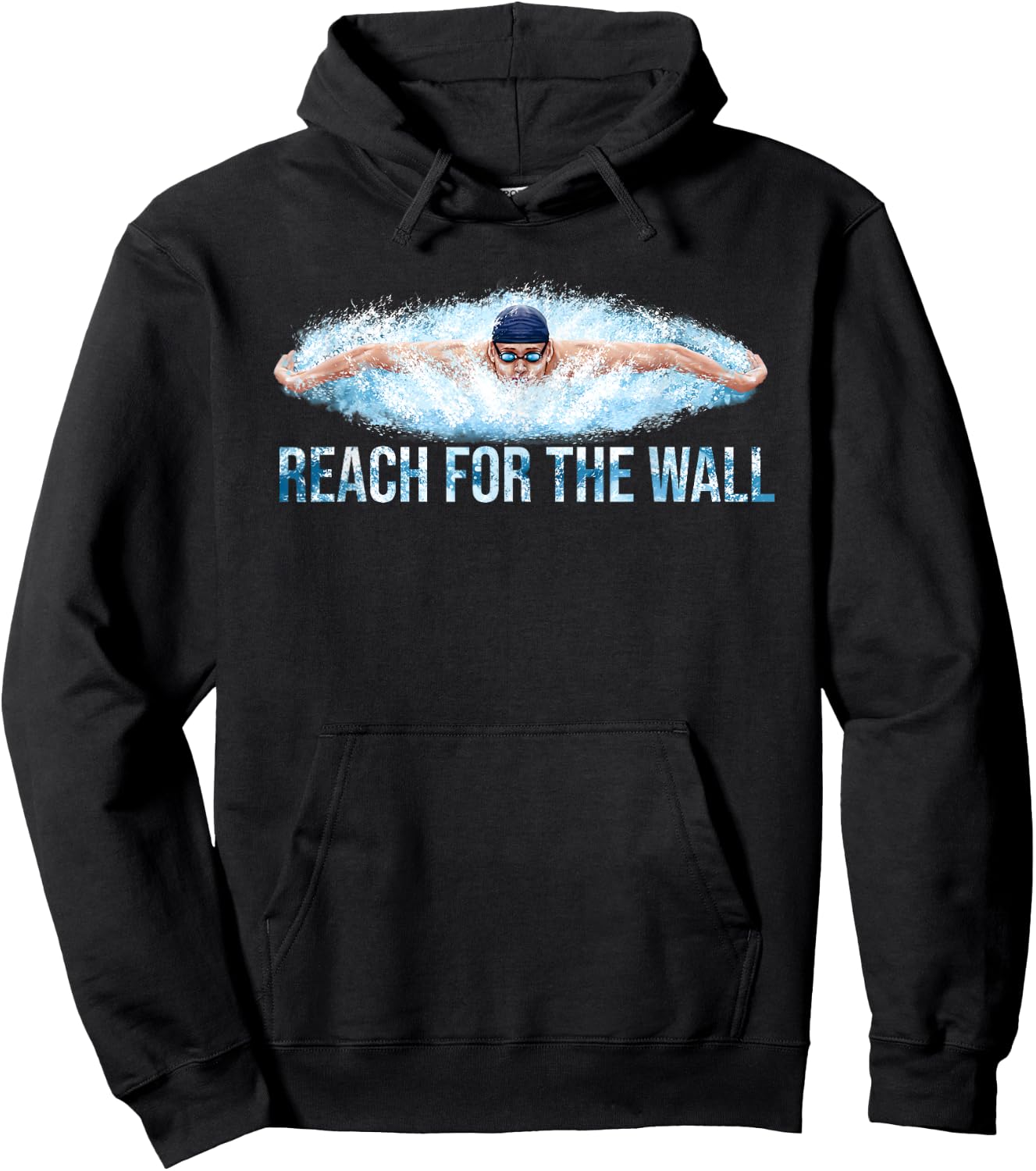 Reach The Wall Funny Swimming Swim Swimmer Hoodie - Hoodie | Black