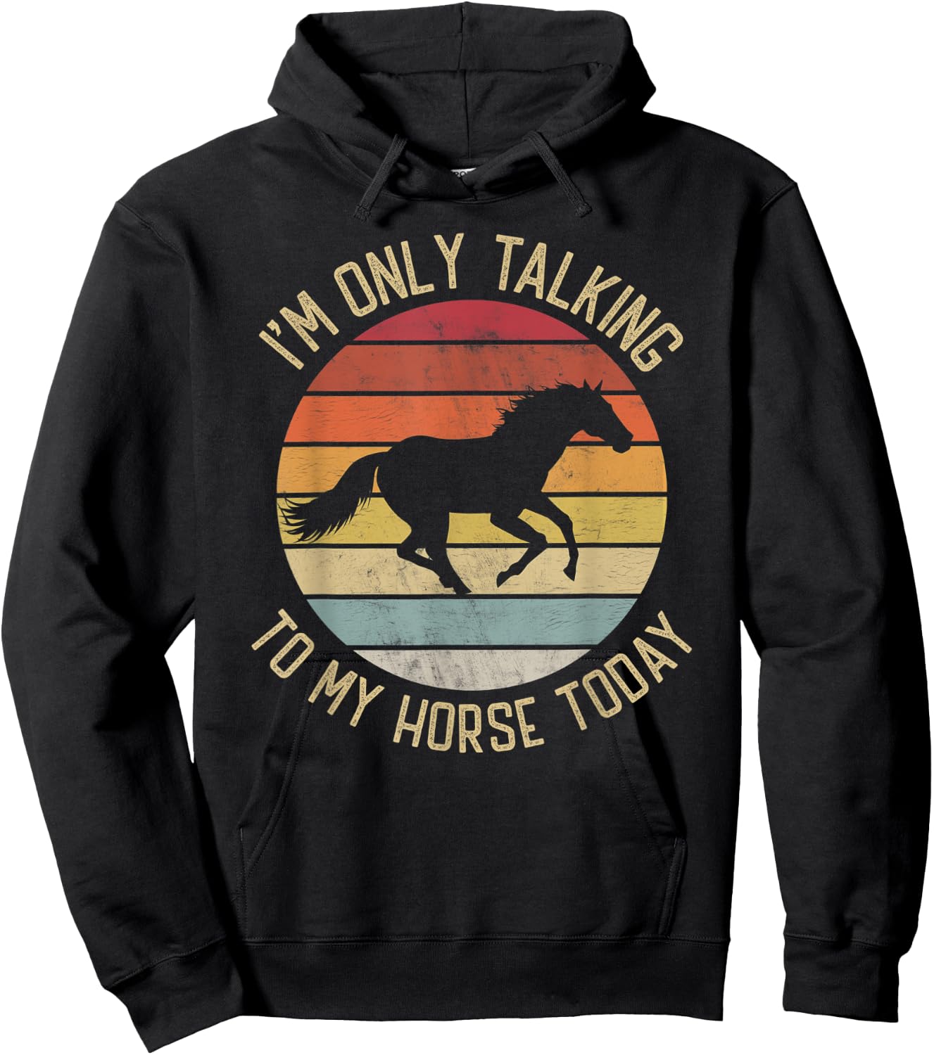 I'm only talking to my horse today vintage horse lover Hoodie - Hoodie | Black