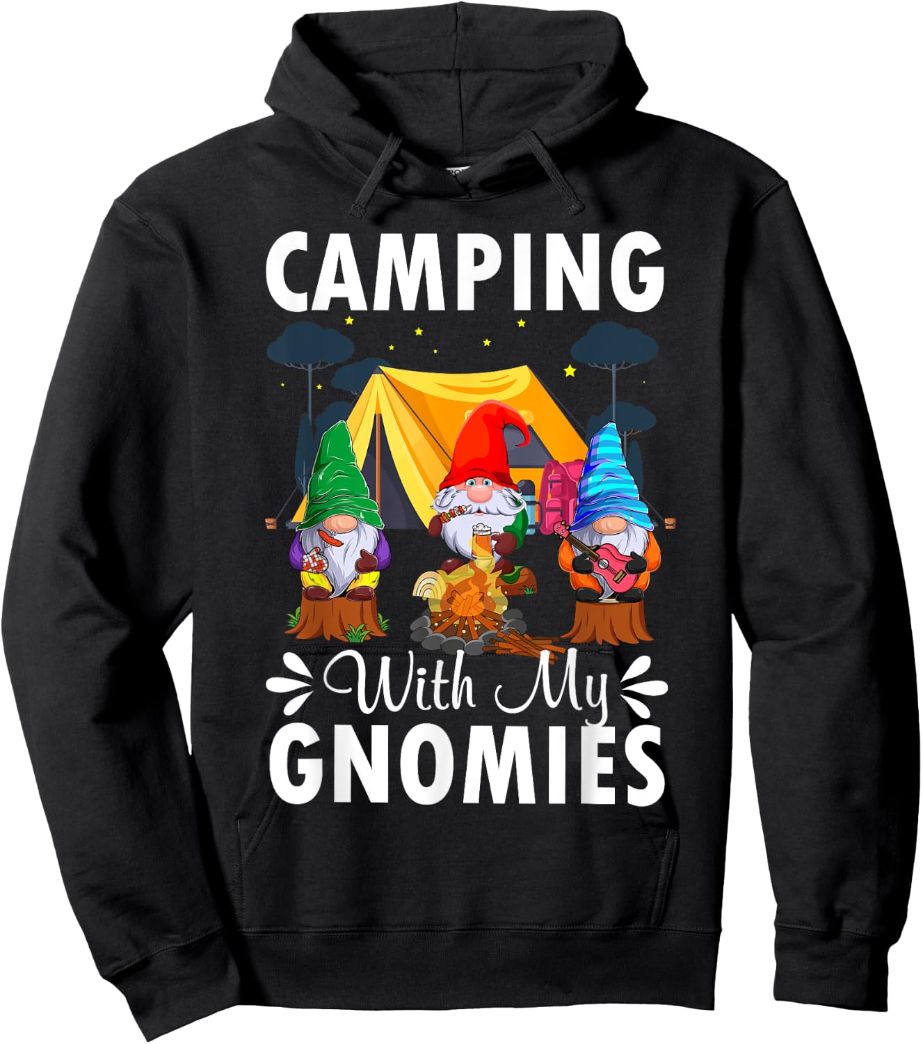 Funny Camping With My Gnomies Gnome Lovers Hikers Campers Hoodie - Hoodie | Black