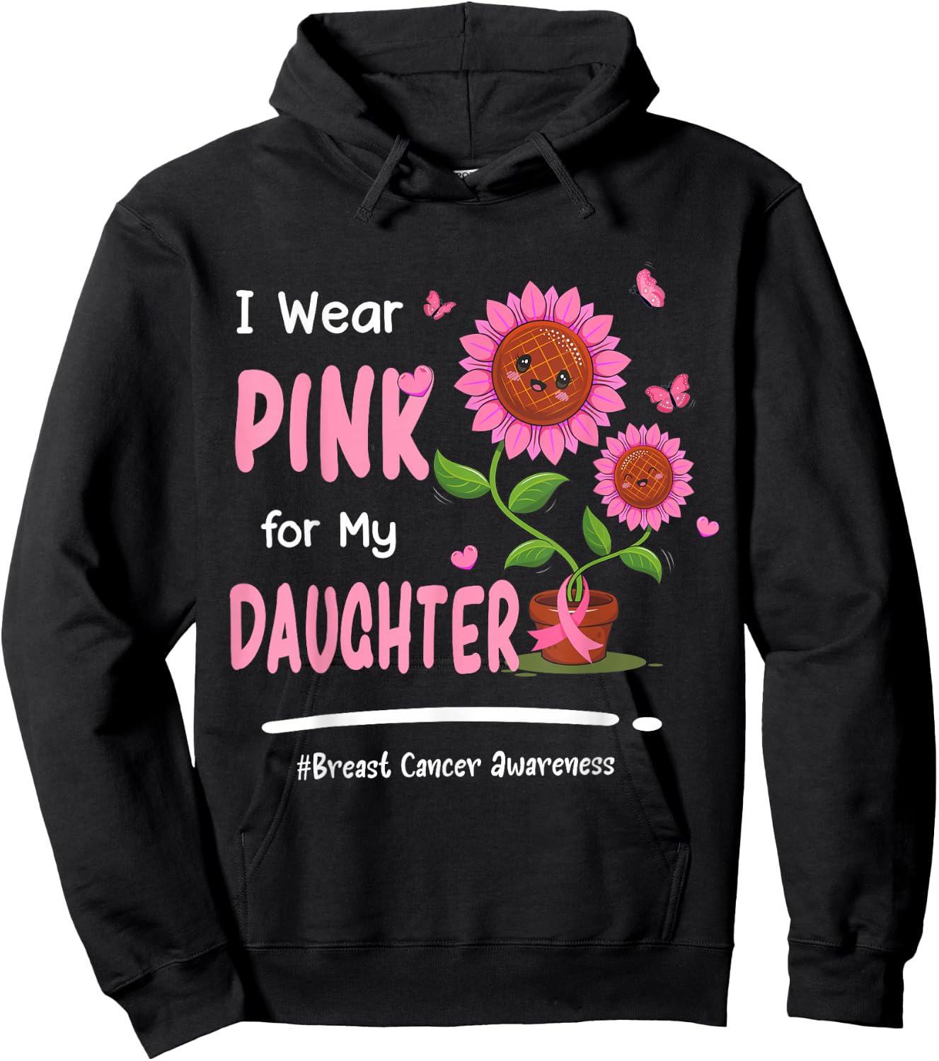 I Wear Pink For My Daughter Breast Cancer Awareness Women Hoodie - Hoodie | Black